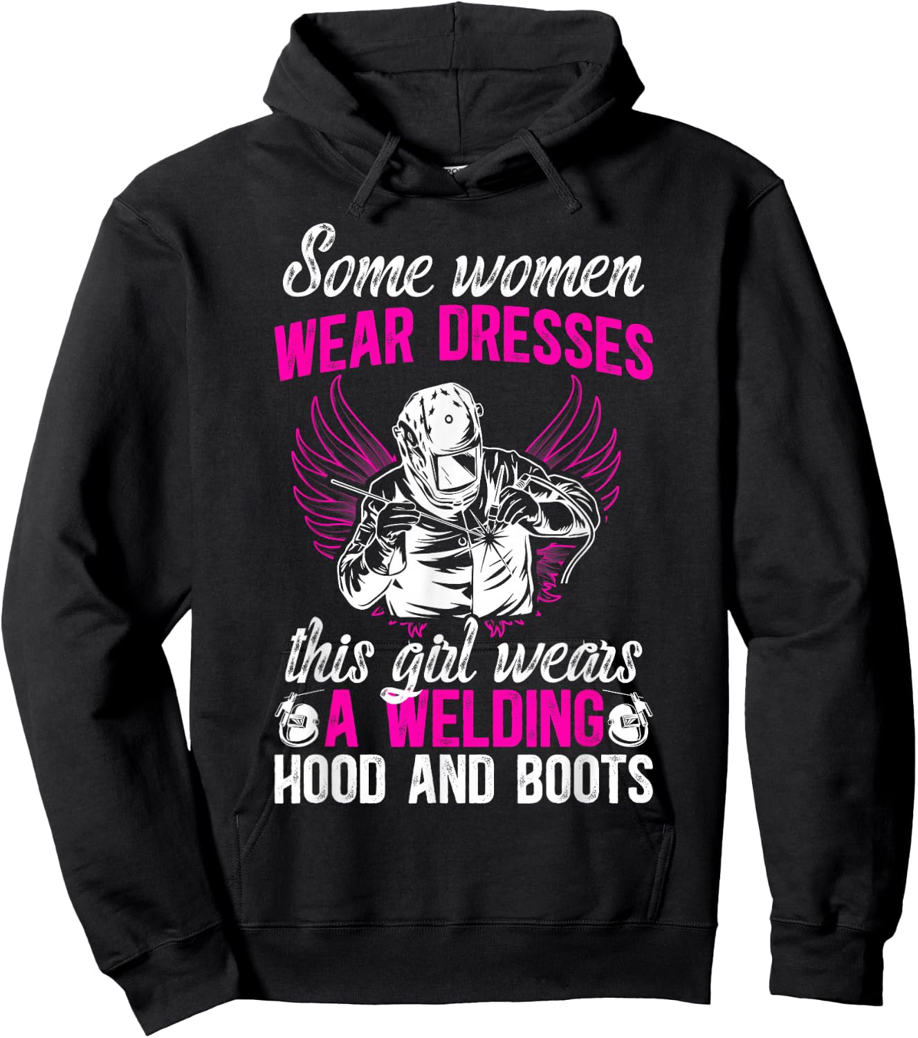 Female Welder Girl Proud Welding Women Welding Girl Hoodie - Hoodie | Black