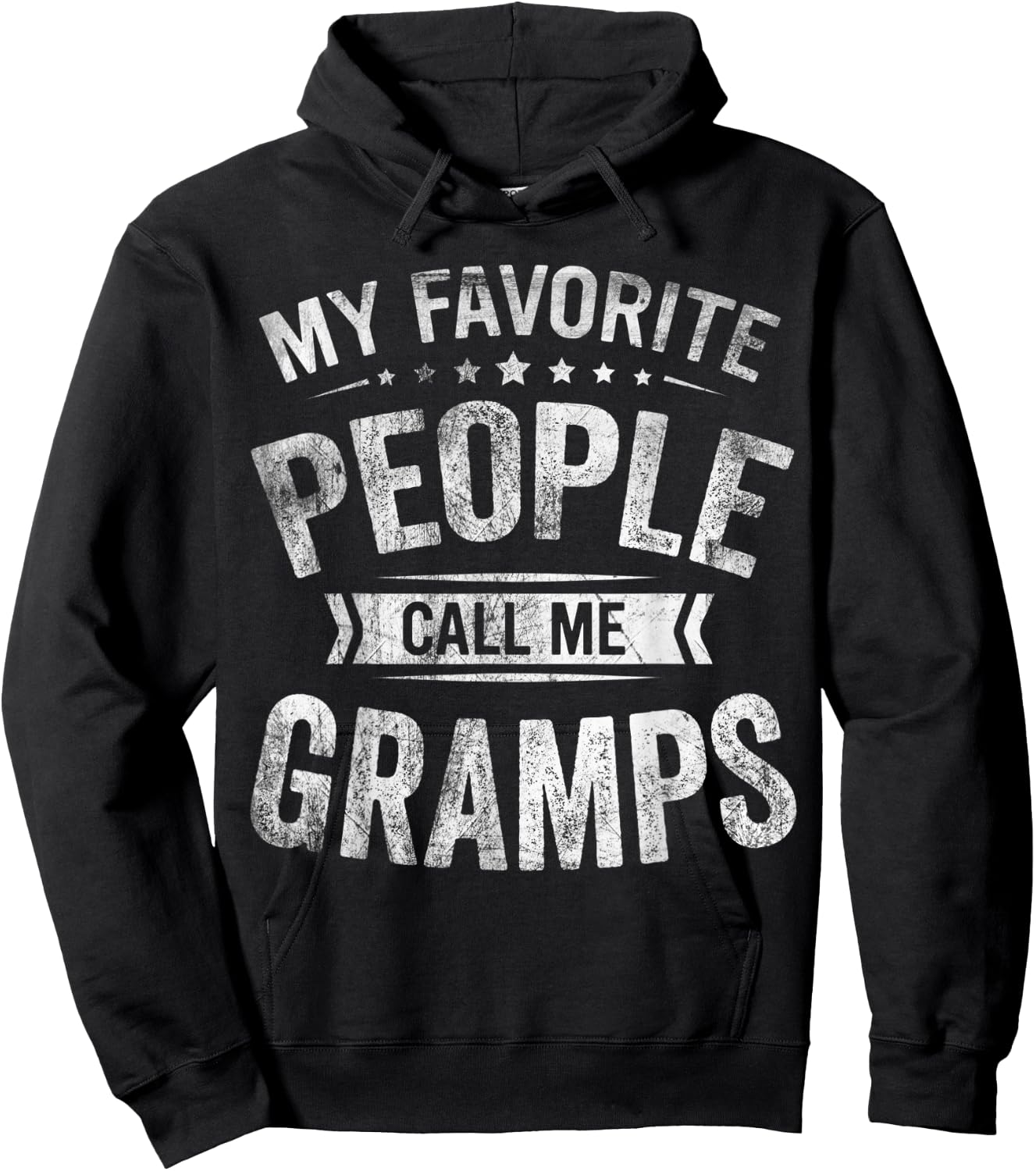 My Favorite People Call Me Gramps Fathers Day Hoodie - Hoodie | Black
