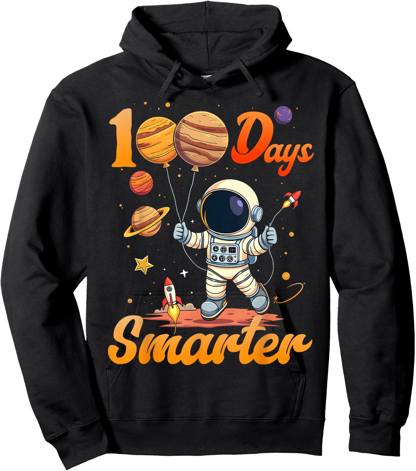 100 days smarter 100th Day Of School For Boys Girl Astronaut Hoodie - Hoodie | Black