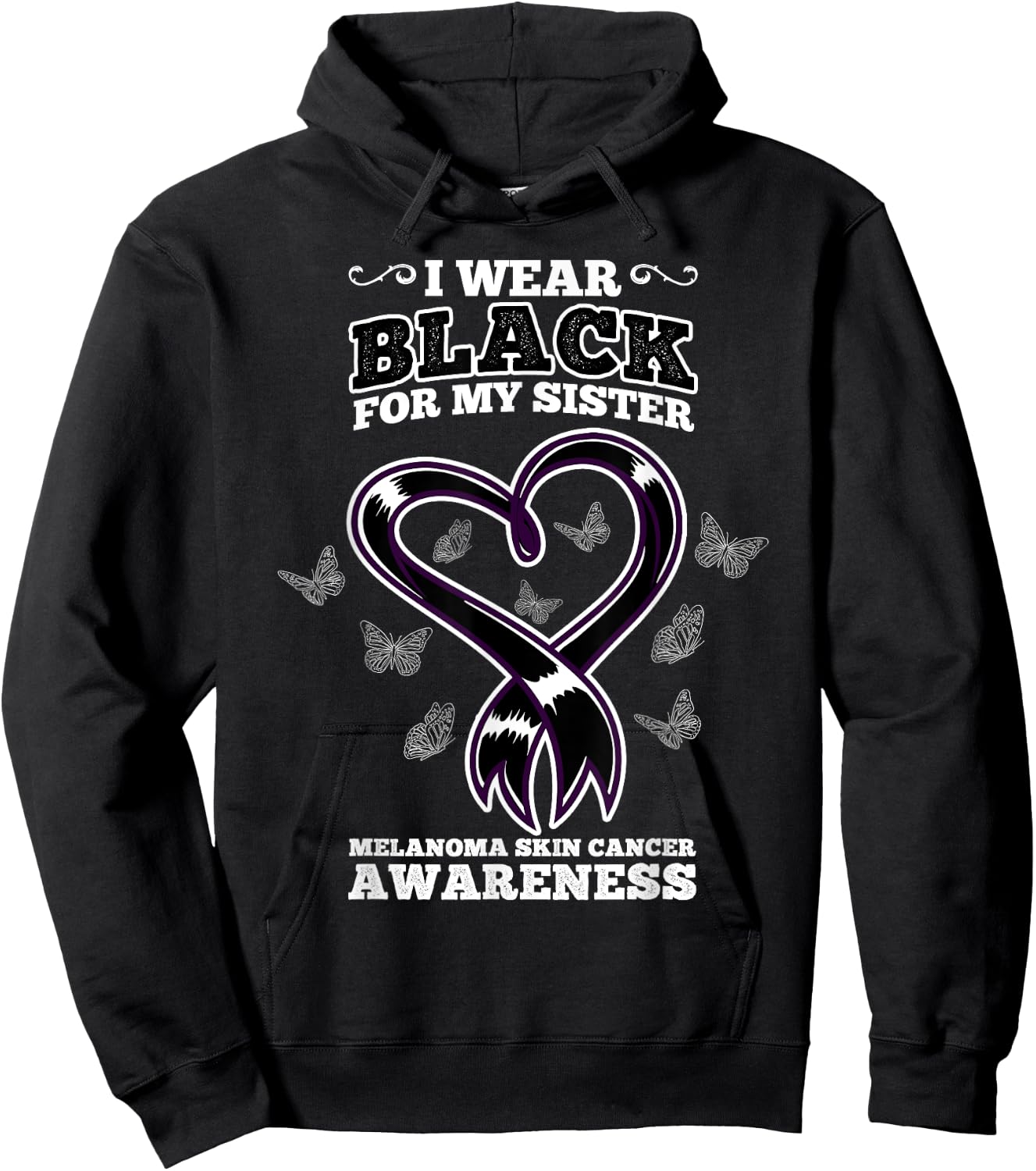 I Wear Black For My Sister Melanoma Skin Cancer Awareness Hoodie - Hoodie | Black