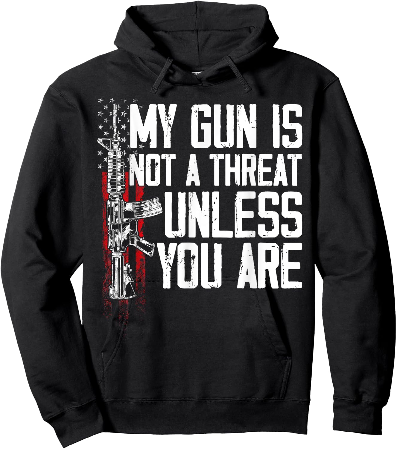 Gun Rights My Gun Is Not A Threat Unless You Are Hoodie - Hoodie | Black