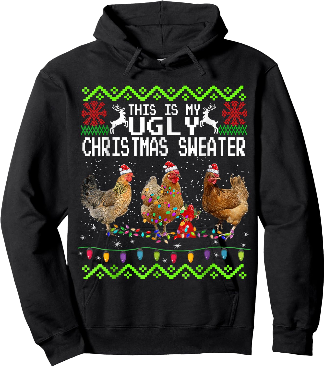 Chicken Christmas This Is My Ugly Sweater Funny Hoodie - Hoodie | Black