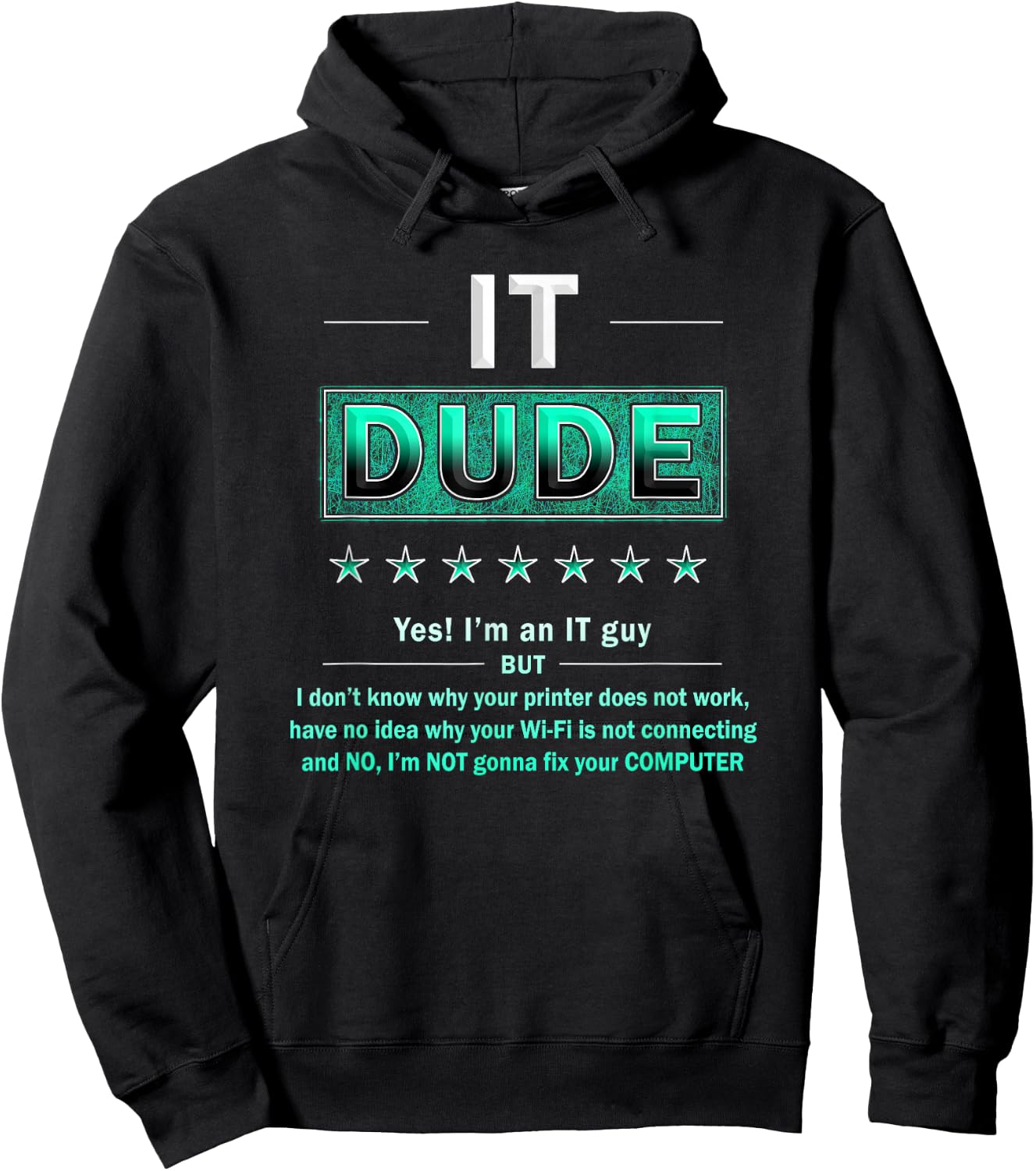 Software Programmer Nerd Shirt I Will Not Fix Your Computer Hoodie - Hoodie | Black