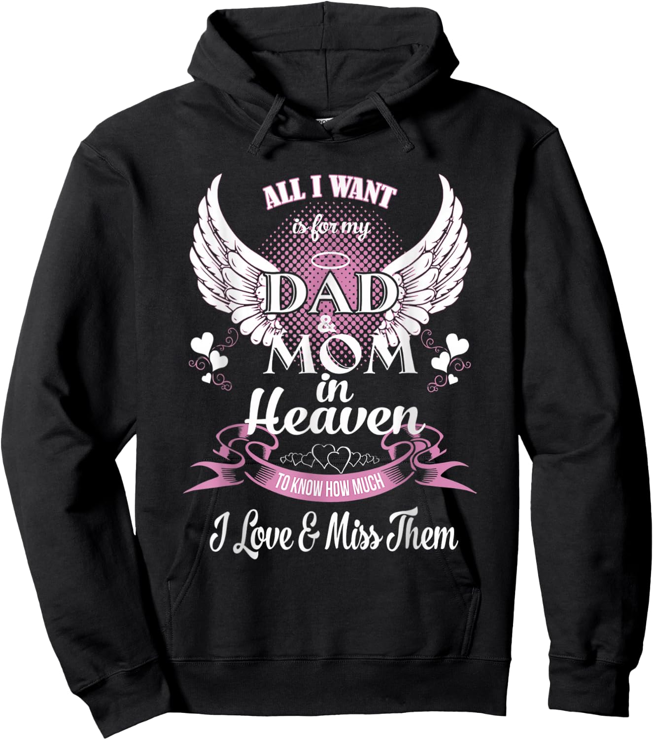 Mom & Dad My Angels T Shirt, in Memory of Parents in Heaven Hoodie - Hoodie | Black