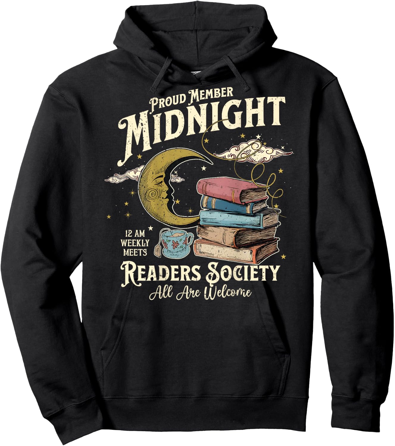 Proud Member Midnight Readers Society Hoodie - Hoodie | Black