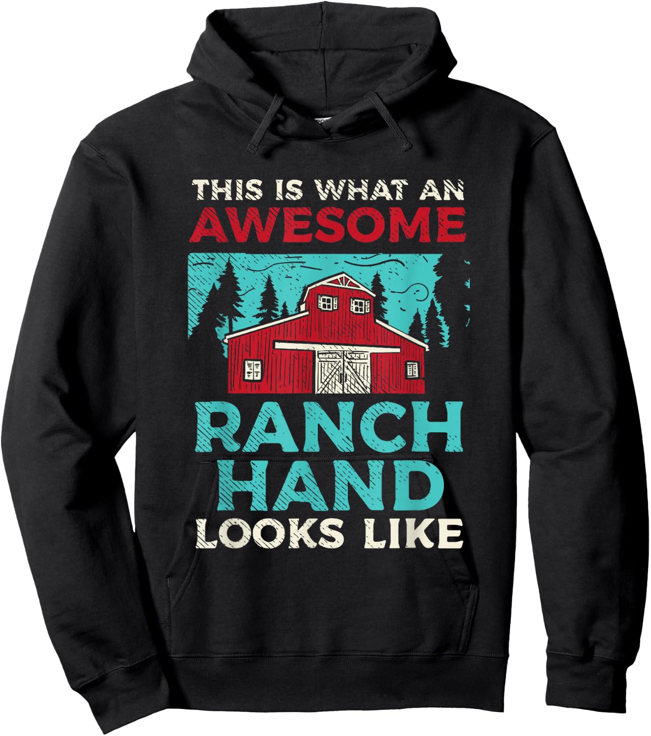 This Is What An Awesome Ranch Hand Looks Like Hoodie - Hoodie | Black
