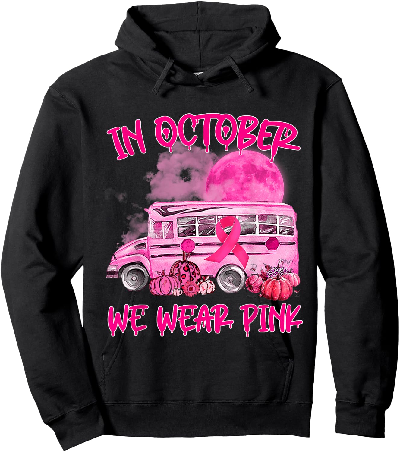 In October Wear Pink School Bus Breast Cancer Awareness Hoodie - Hoodie | Black