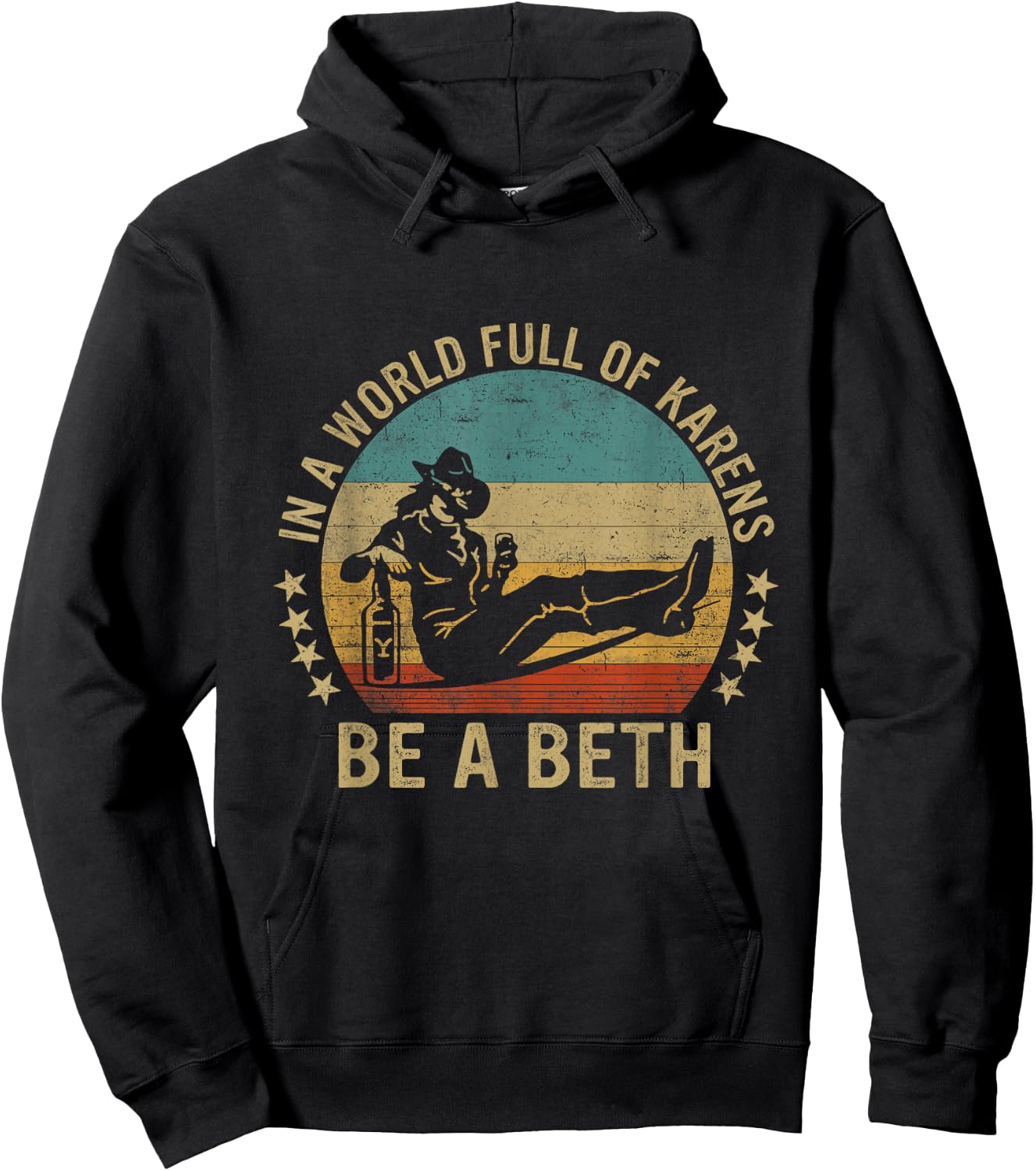 In A World Full of Karens - Be A Beth Hoodie - Hoodie | Black