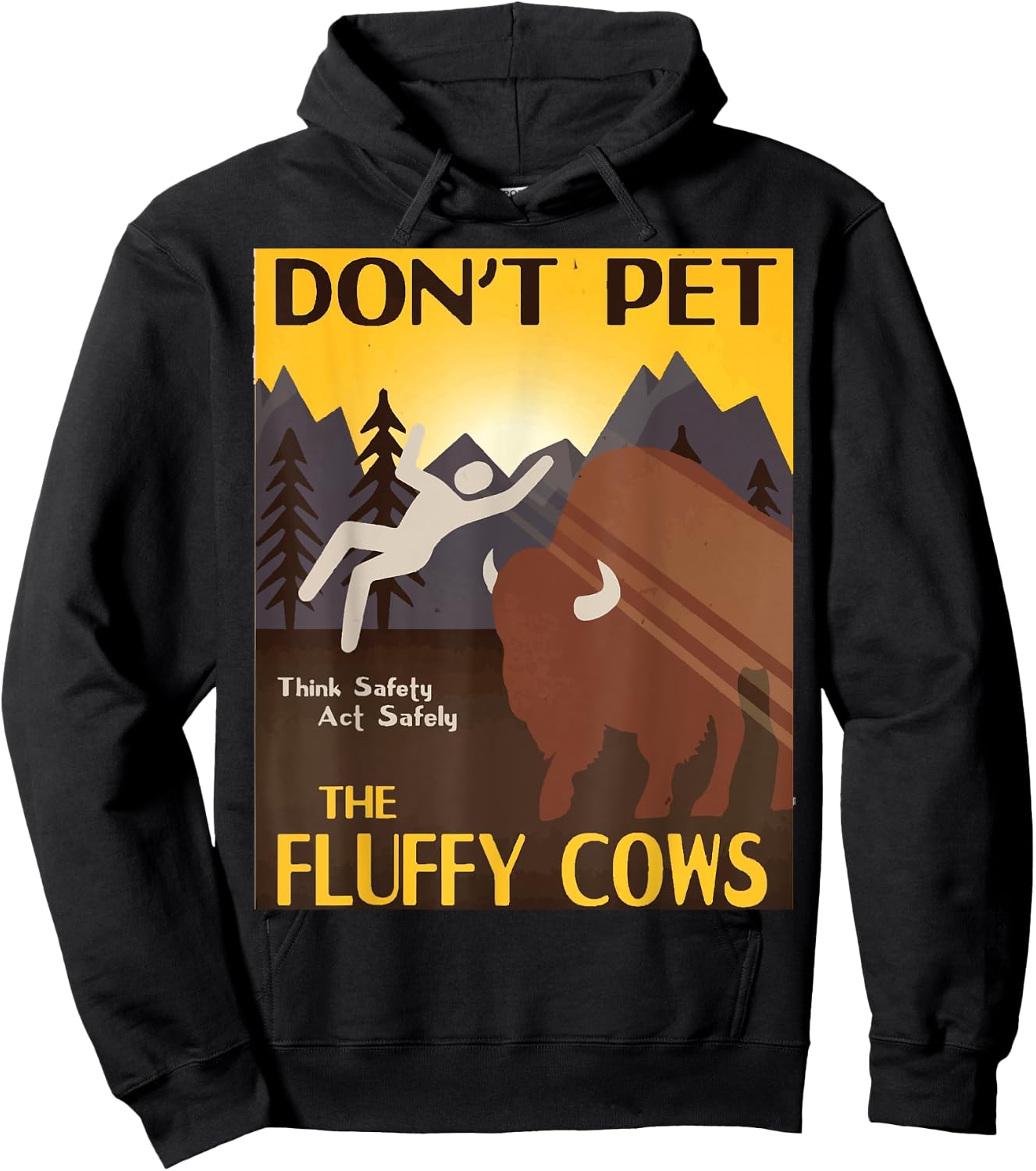 Do Not Pet The Fluffy Cows Bison Buffalo Men & Women Hoodie - Hoodie | Black