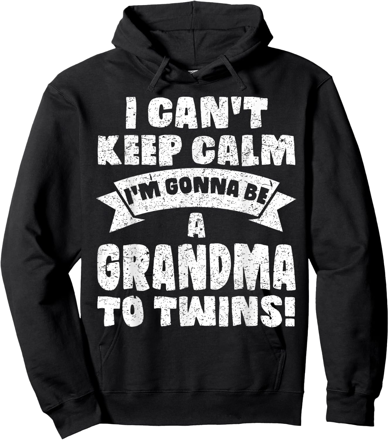 I Can't Keep Calm Im Gonna Be A Grandma Twins Funny Cute Hoodie - Hoodie | Black