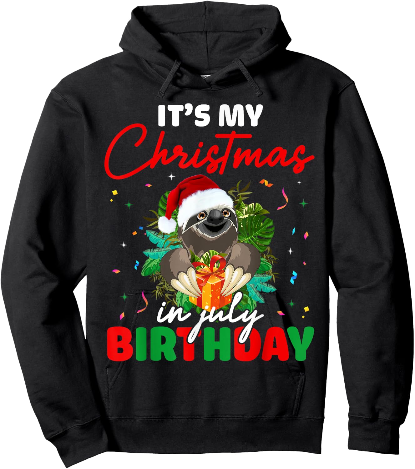 It's My Christmas In July Birthday Cute Sloth Santa Hat Hoodie - Hoodie | Black