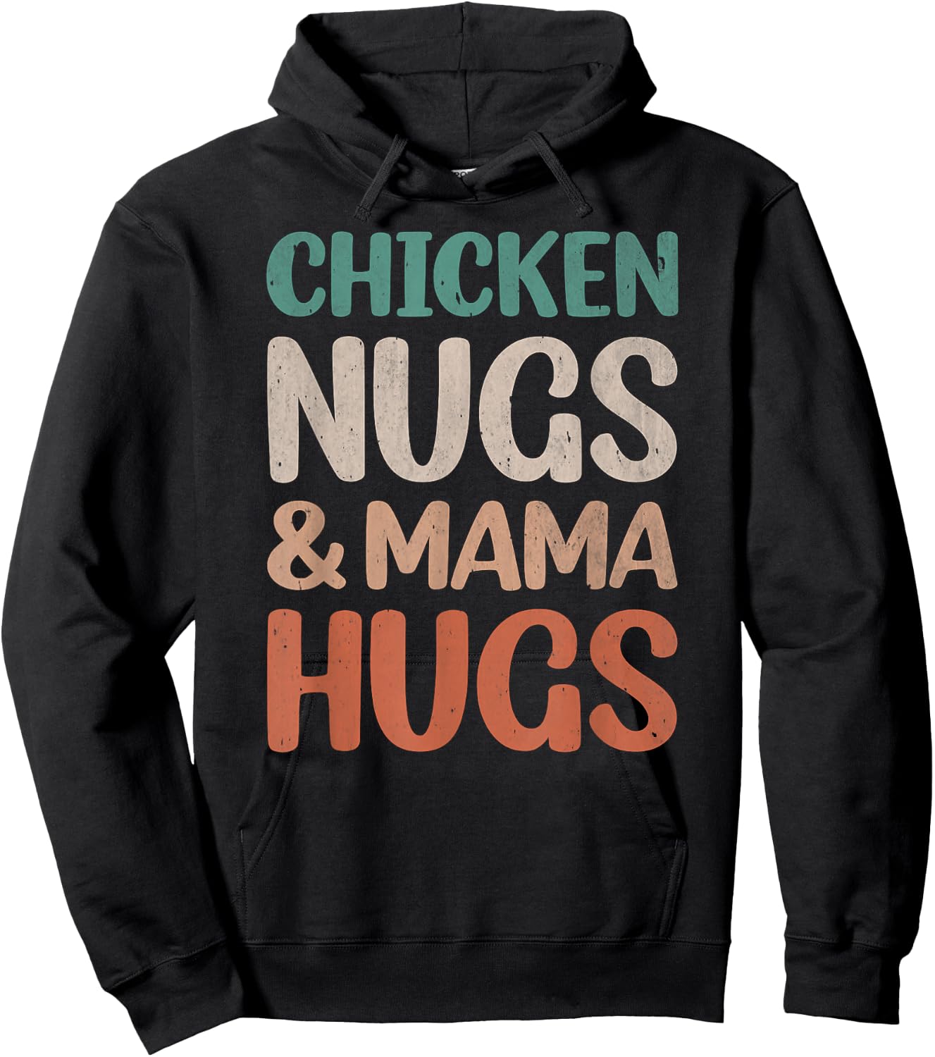 Chicken Nugs and Mama Hugs Toddler Nuggets Foodies Lovers Hoodie - Hoodie | Black