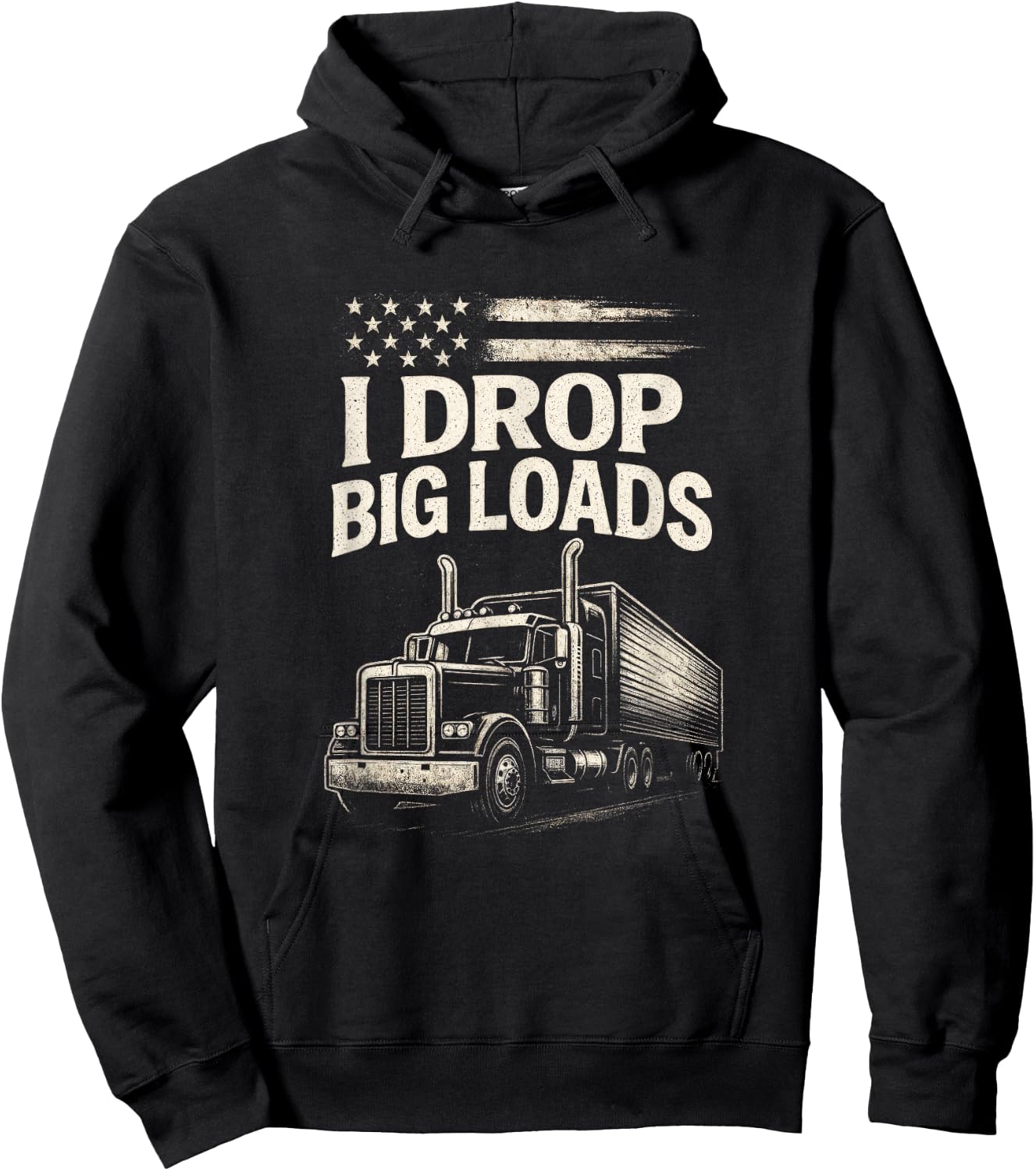 I Drop Big Loads - Funny Trucker Art Hoodie - Hoodie | Black