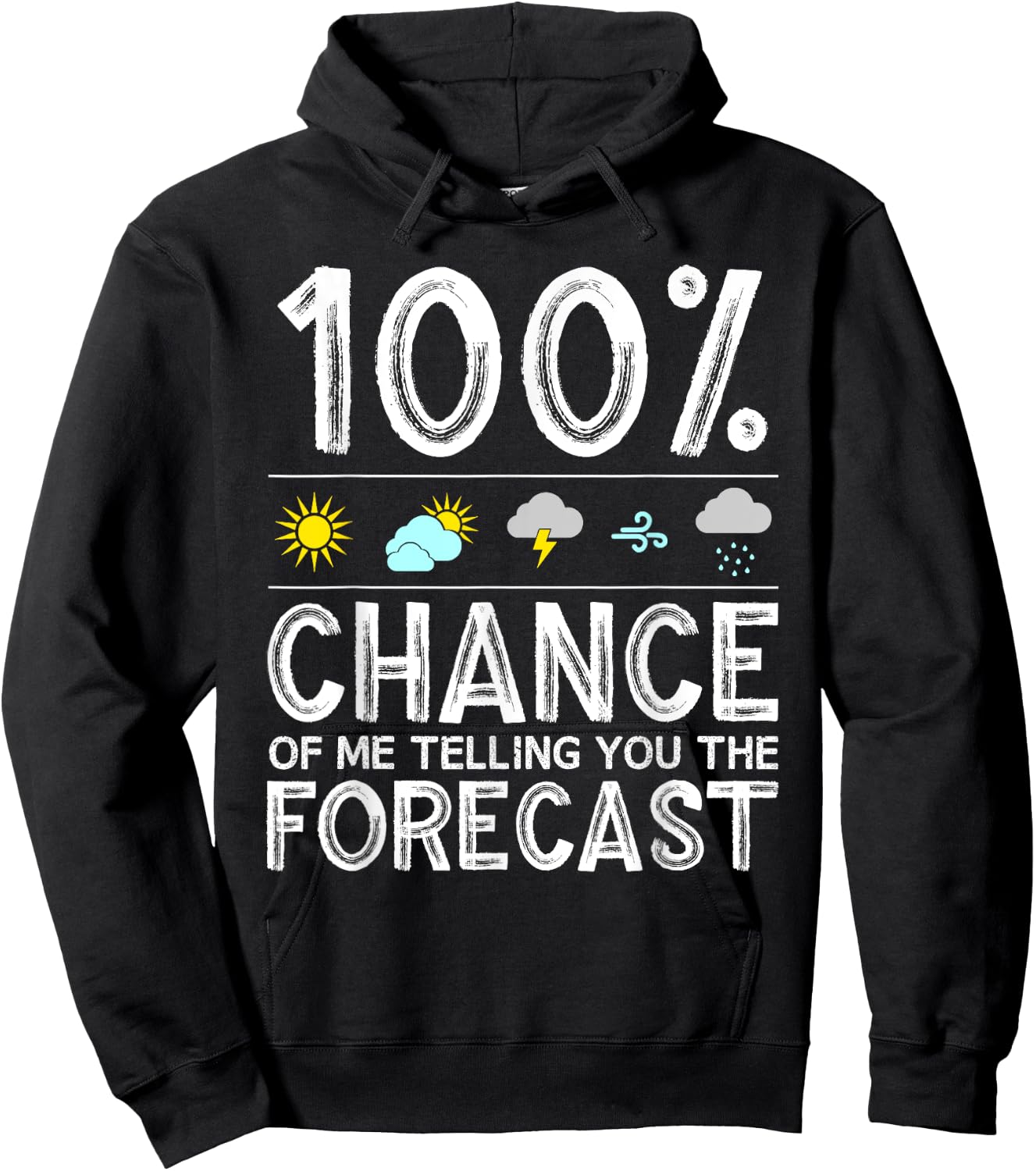 Funny Meteorology Gift Weather Enthusiasts Cool Weatherman Hoodie - Hoodie | Black