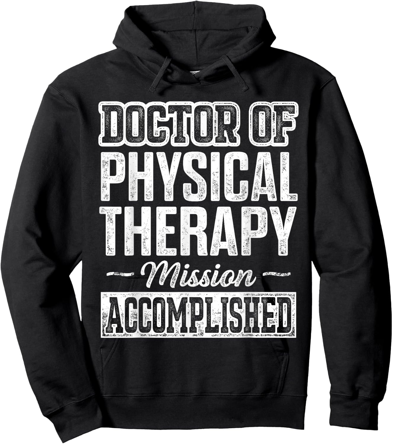 DPT Doctor of Physical Therapy Accomplish Physiotherapy Hoodie - Hoodie | Black