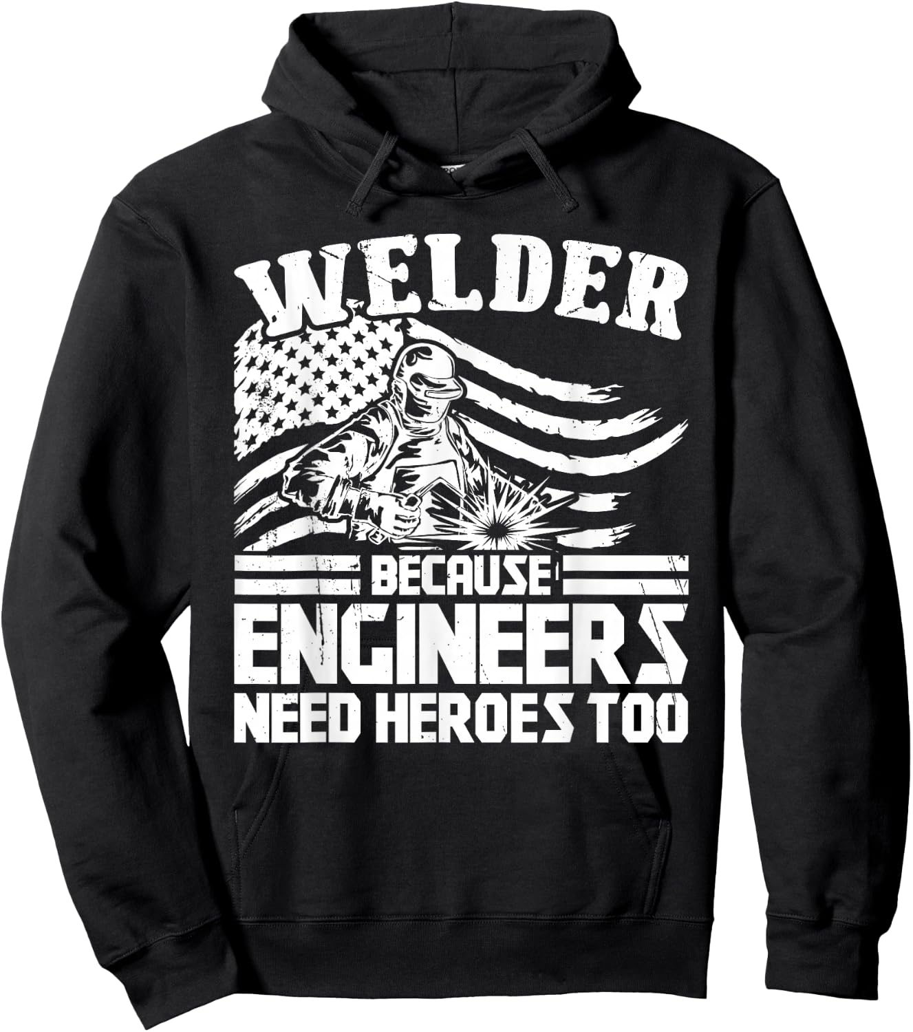Welding Funny Saying Welder Hoodie - Hoodie | Black