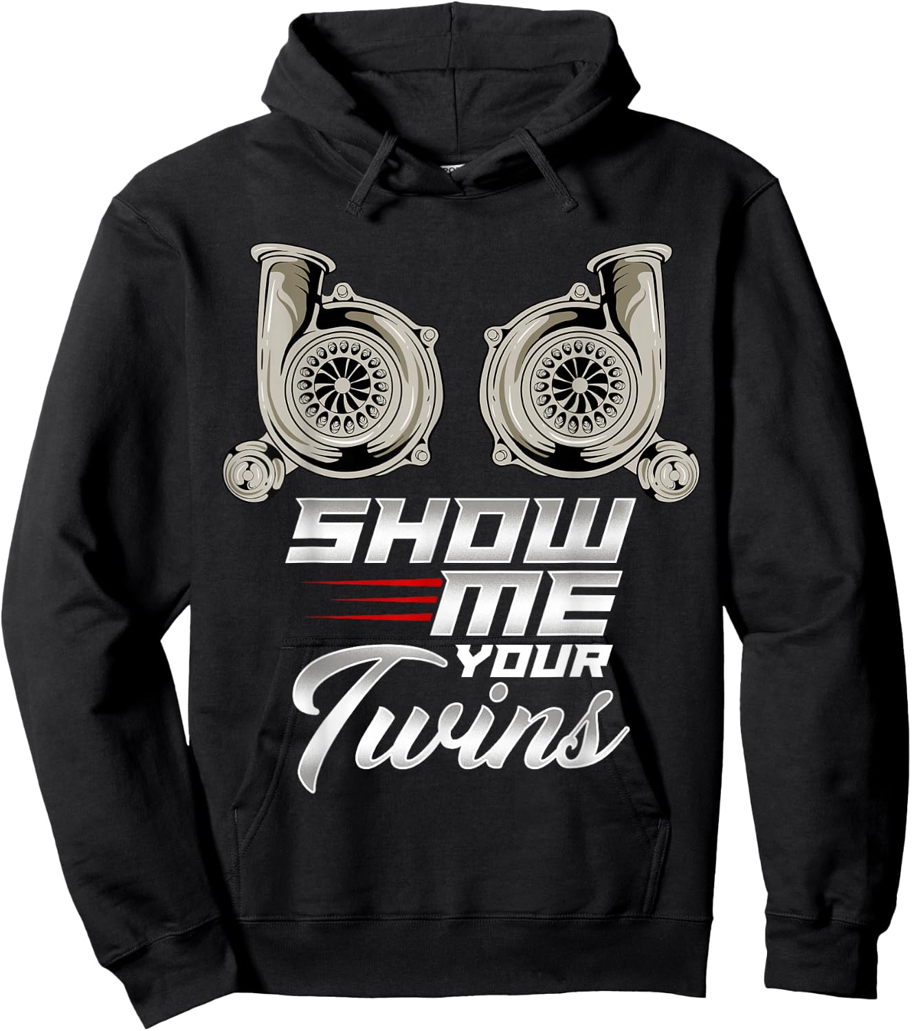 Funny Turbo Racing Show Me Your Twins TTs Hoodie - Hoodie | Black