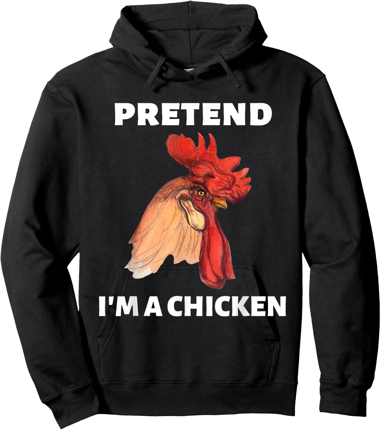 Pretend I’m A Chicken Funny Last Minute Halloween Costume Hoodie - Hoodie | Black