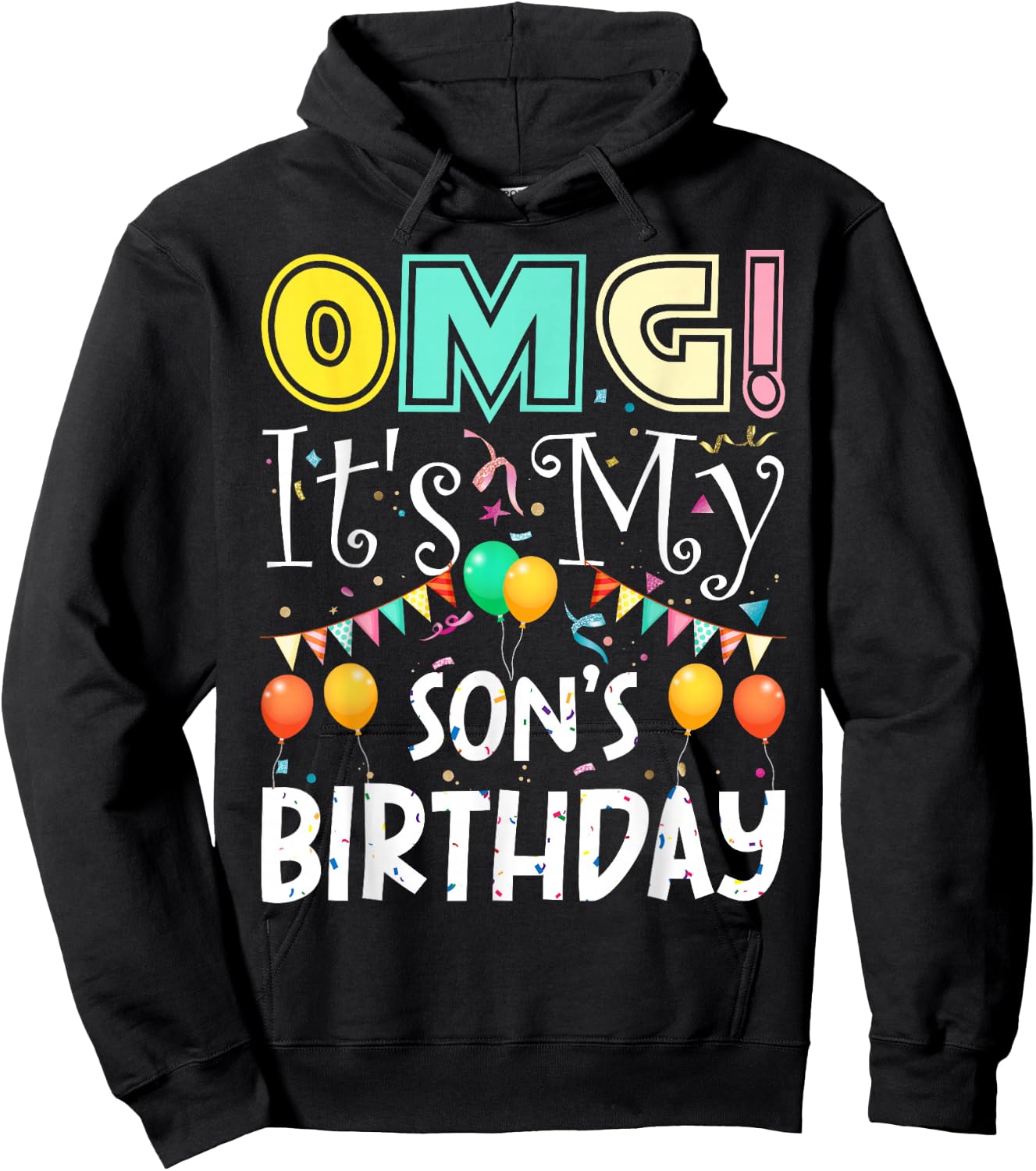 OMG! It's My Son's Birthday Cool Party Hoodie - Hoodie | Black