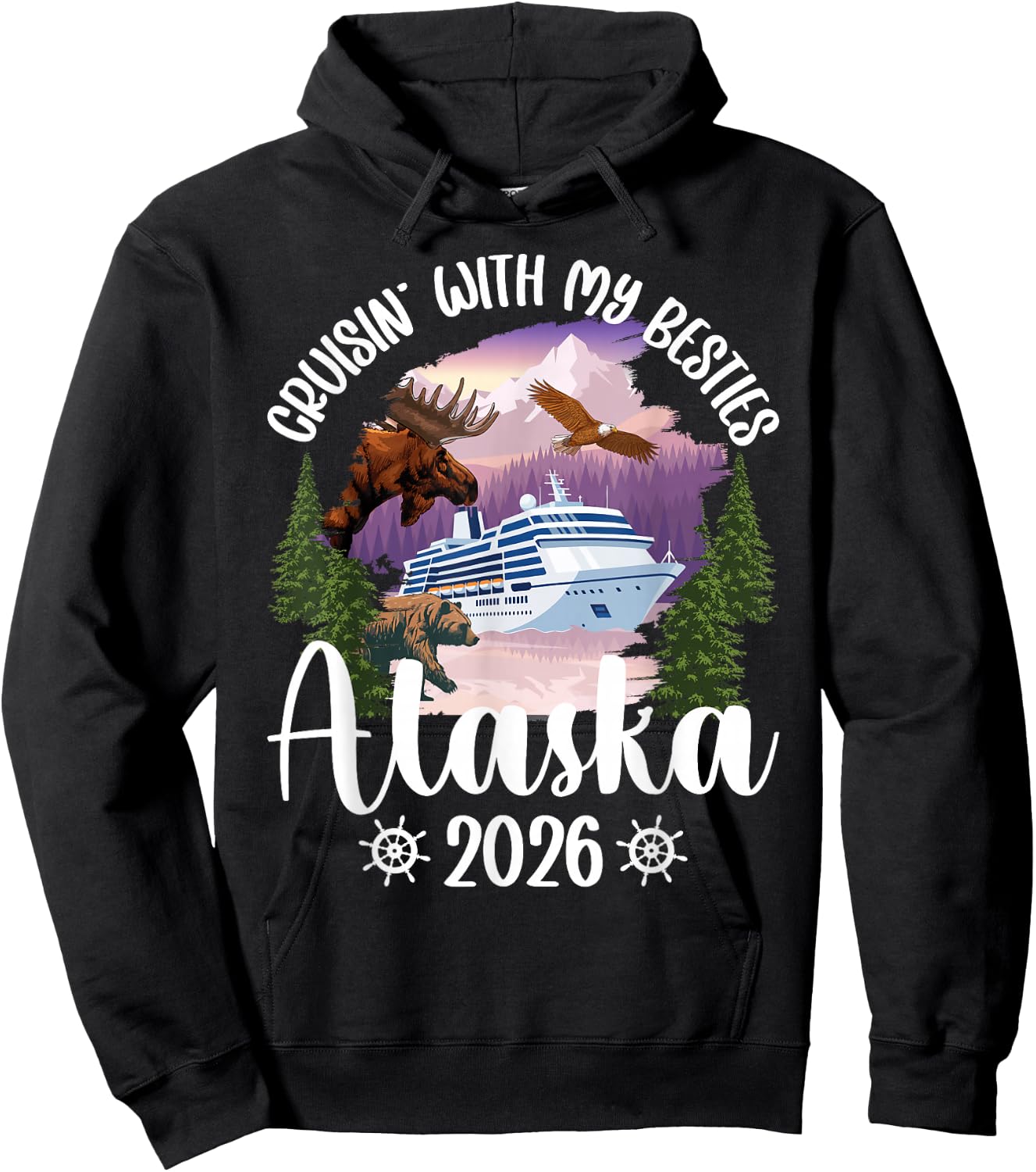 Cruisin' with My Besties Alaska Cruise 2026 Besties Cruising Hoodie - Hoodie | Black