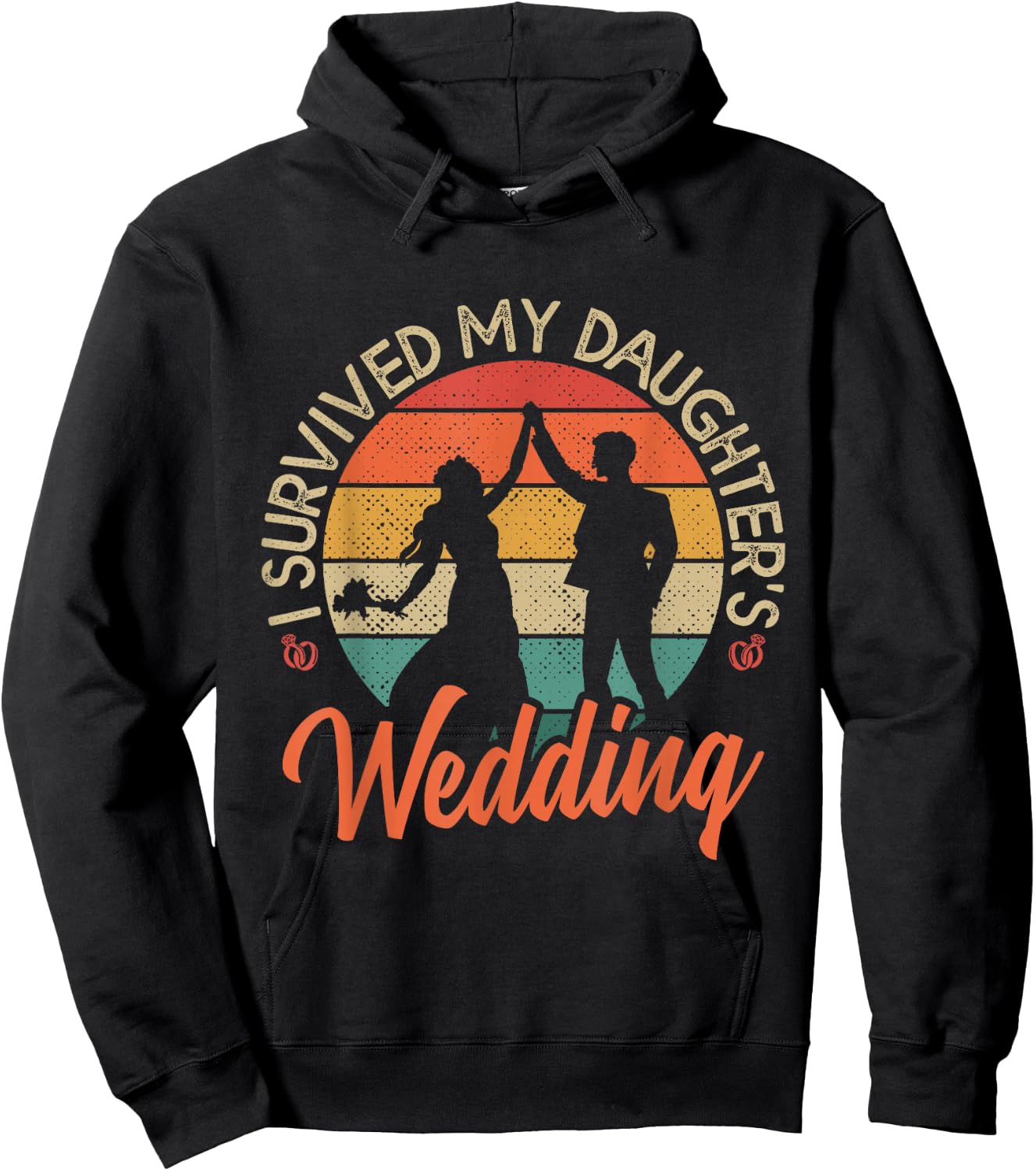I Survived My Daughter's Wedding Funny Parents of the Bride Hoodie - Hoodie | Black