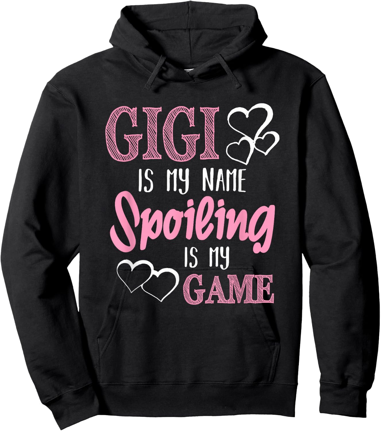 GiGi Is My Name Spoiling Is My Game Grandmother Hoodie - Hoodie | Black