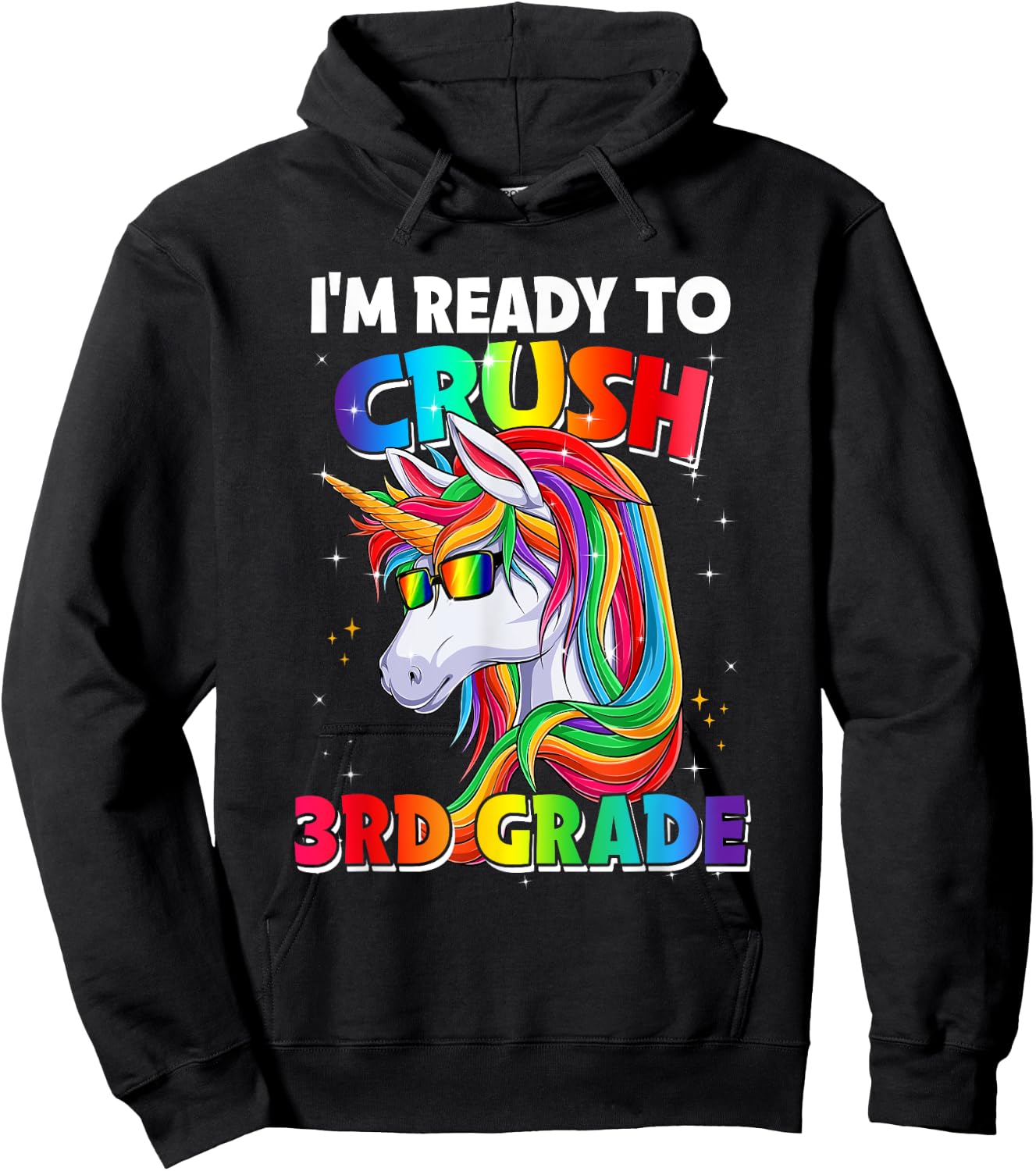 I'm Ready To Crush 3rd Grade Back To School Unicorn Girls Hoodie - Hoodie | Black