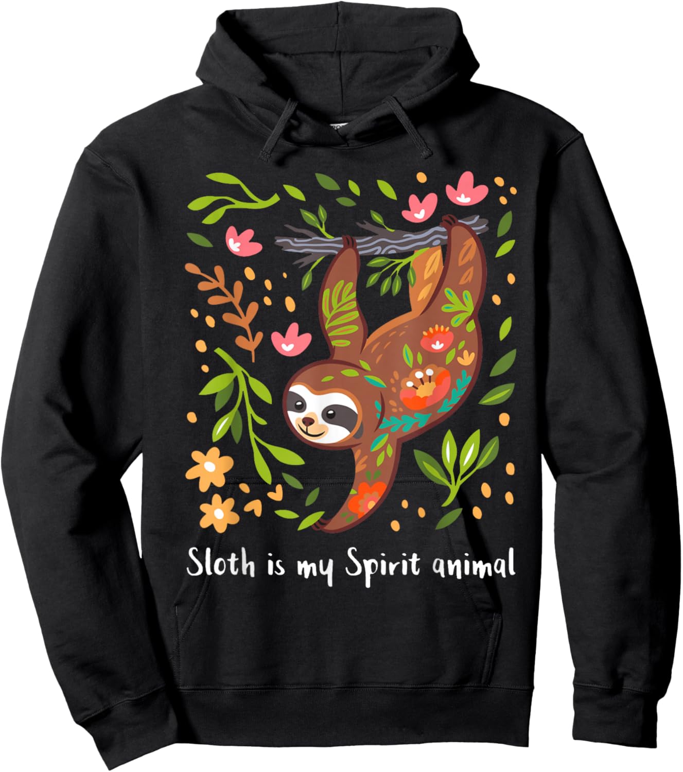 Sloth is my Spirit animal Hoodie - Hoodie | Black