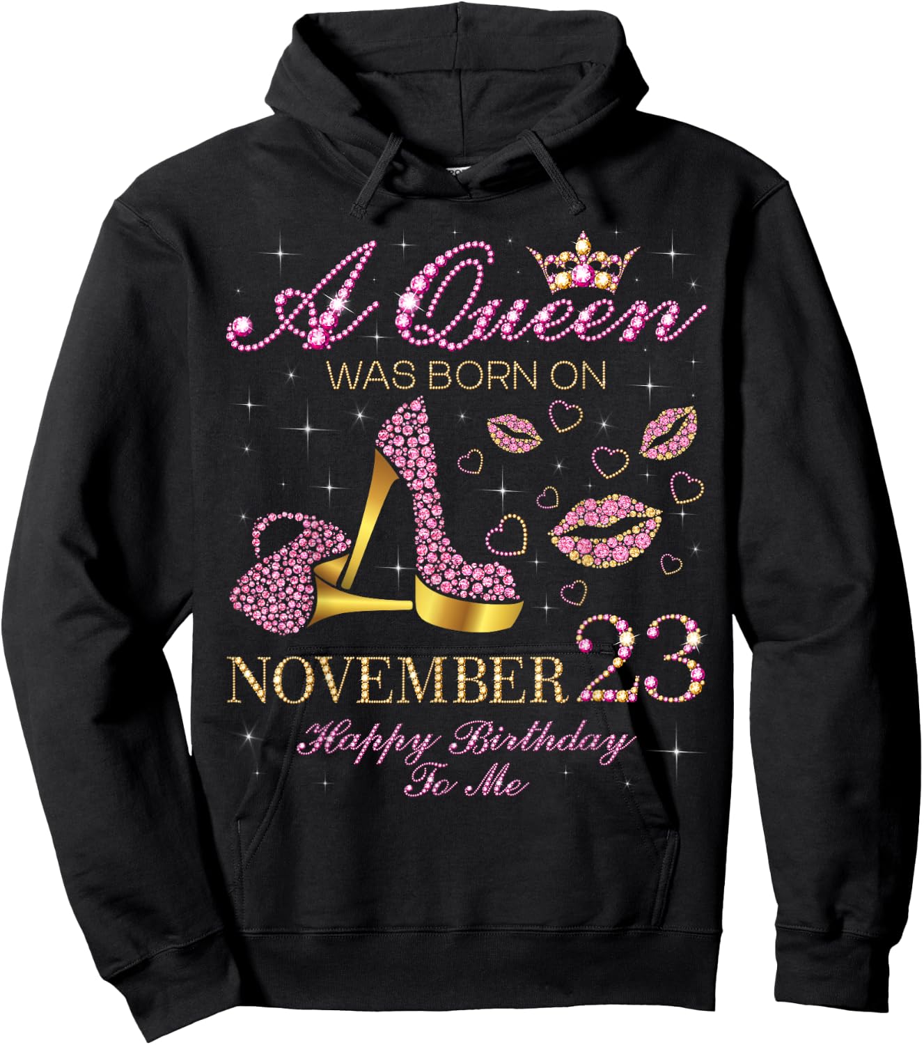 A Queen Was Born on November 23 Happy Birthday To Me Hoodie - Hoodie | Black