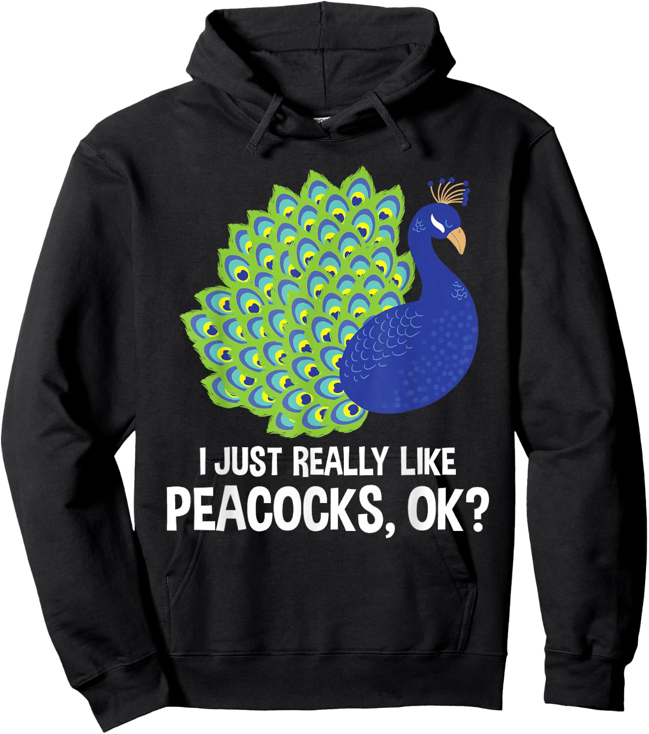 I Really Like Peacocks - Zookeeper Anima Lover Ornithologist Hoodie - Hoodie | Black