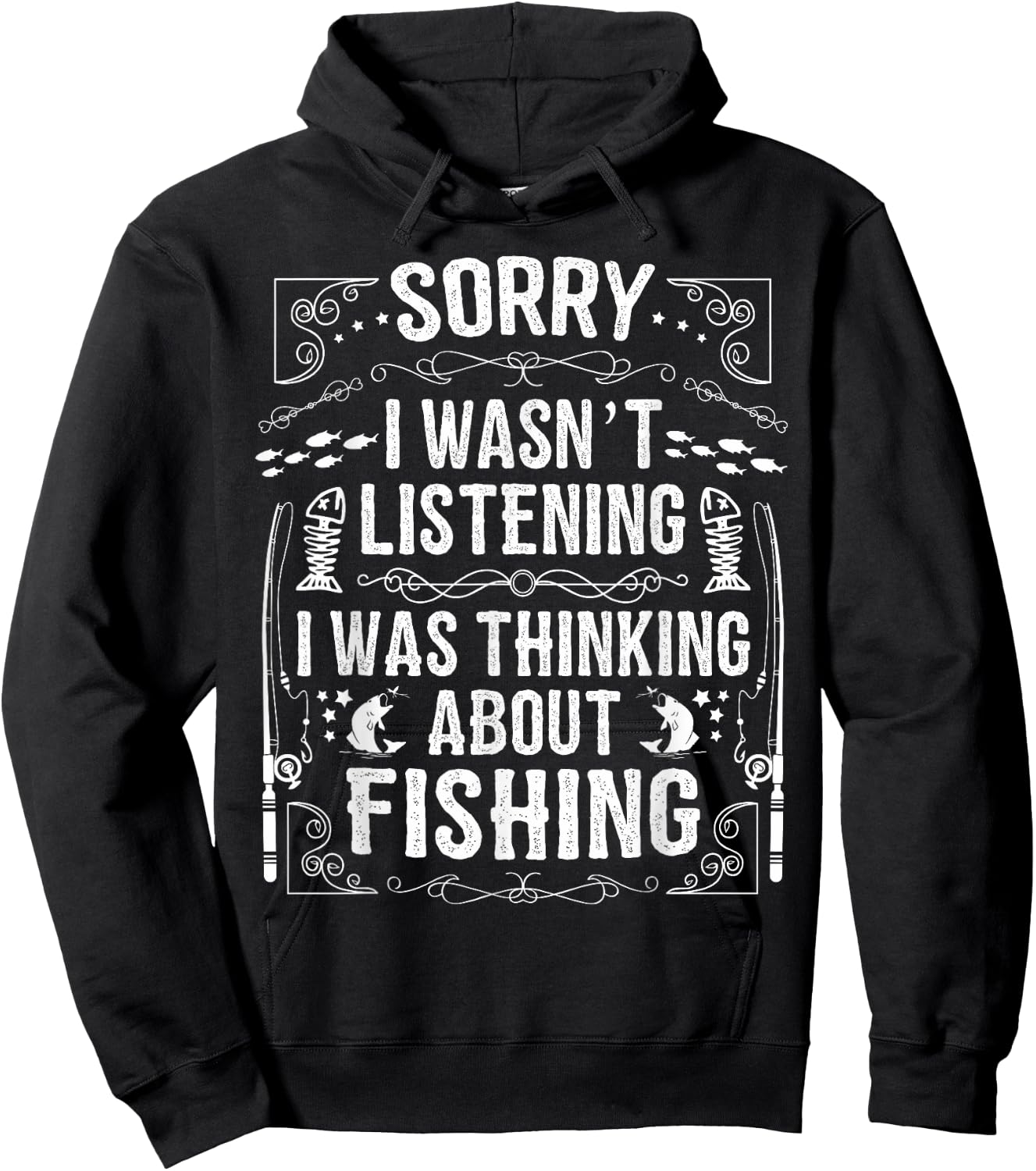 Funny Fishing Shirts I was Thinking about Fishing Hoodie - Hoodie | Black