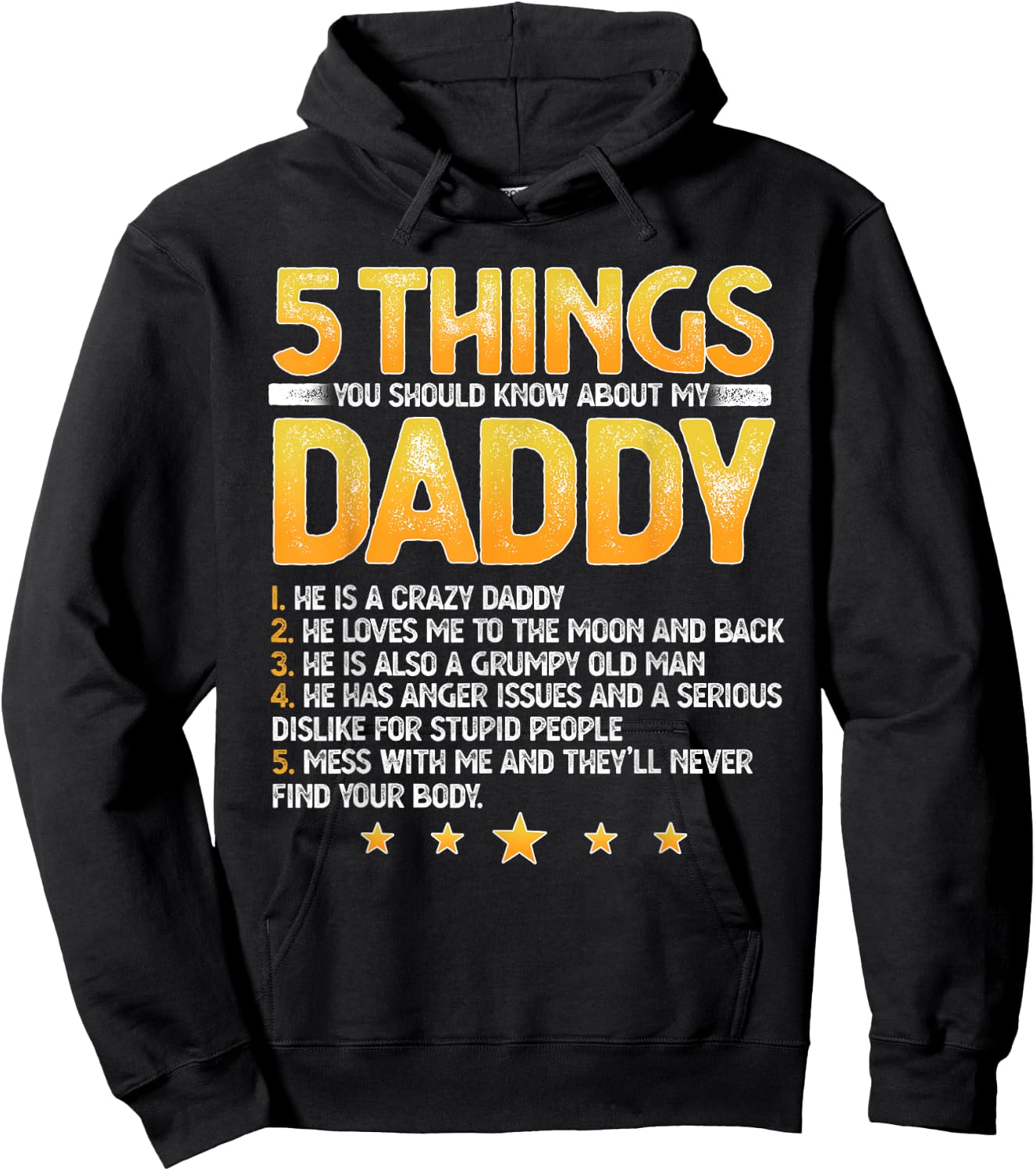 Funny 5 Things You Should Know About My Daddy Father's Day Hoodie - Hoodie | Black