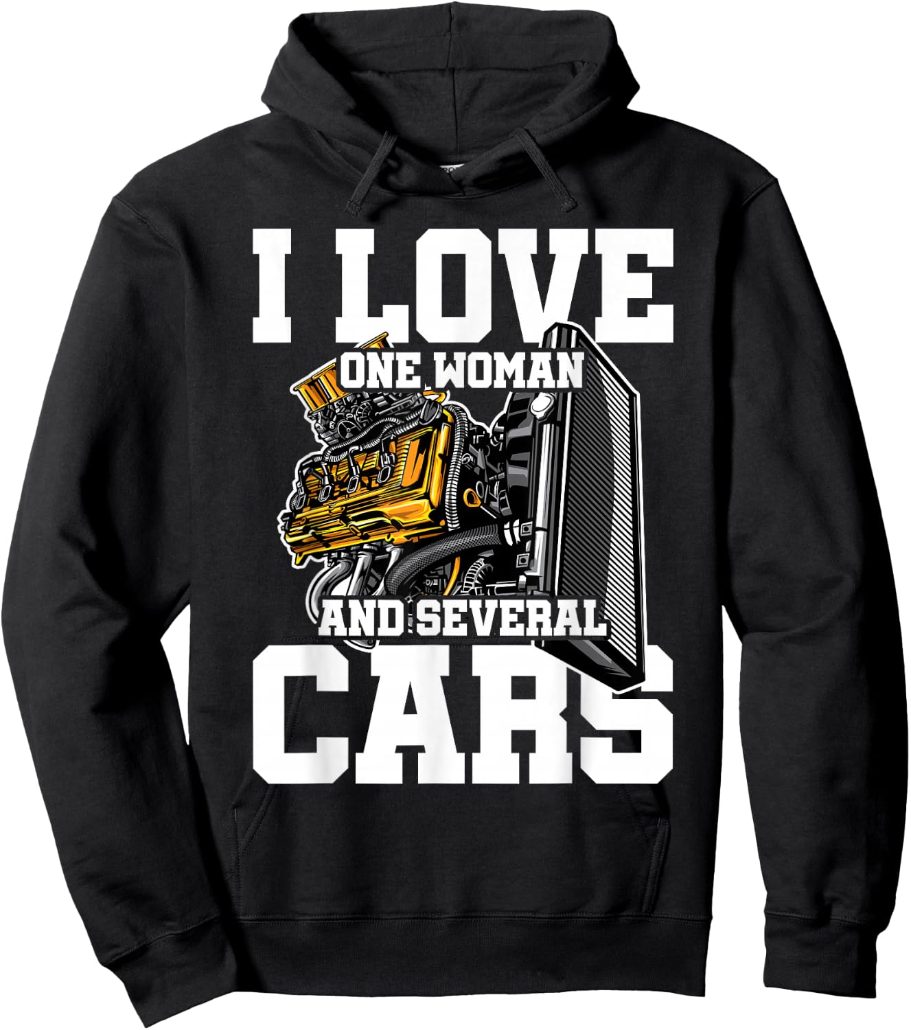 I Love One Woman And Several Cars Car Mechanic Car Tuner Hoodie - Hoodie | Black