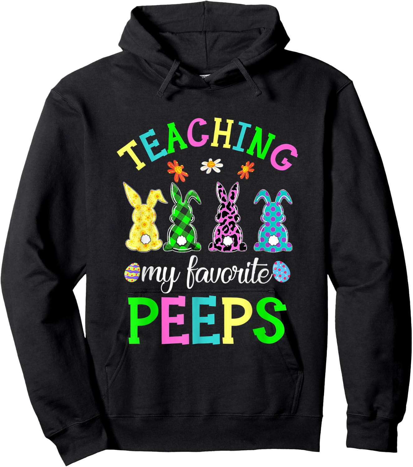 Teaching My Favorite Peeps Easter Day Funny Teacher Hoodie - Hoodie | Black