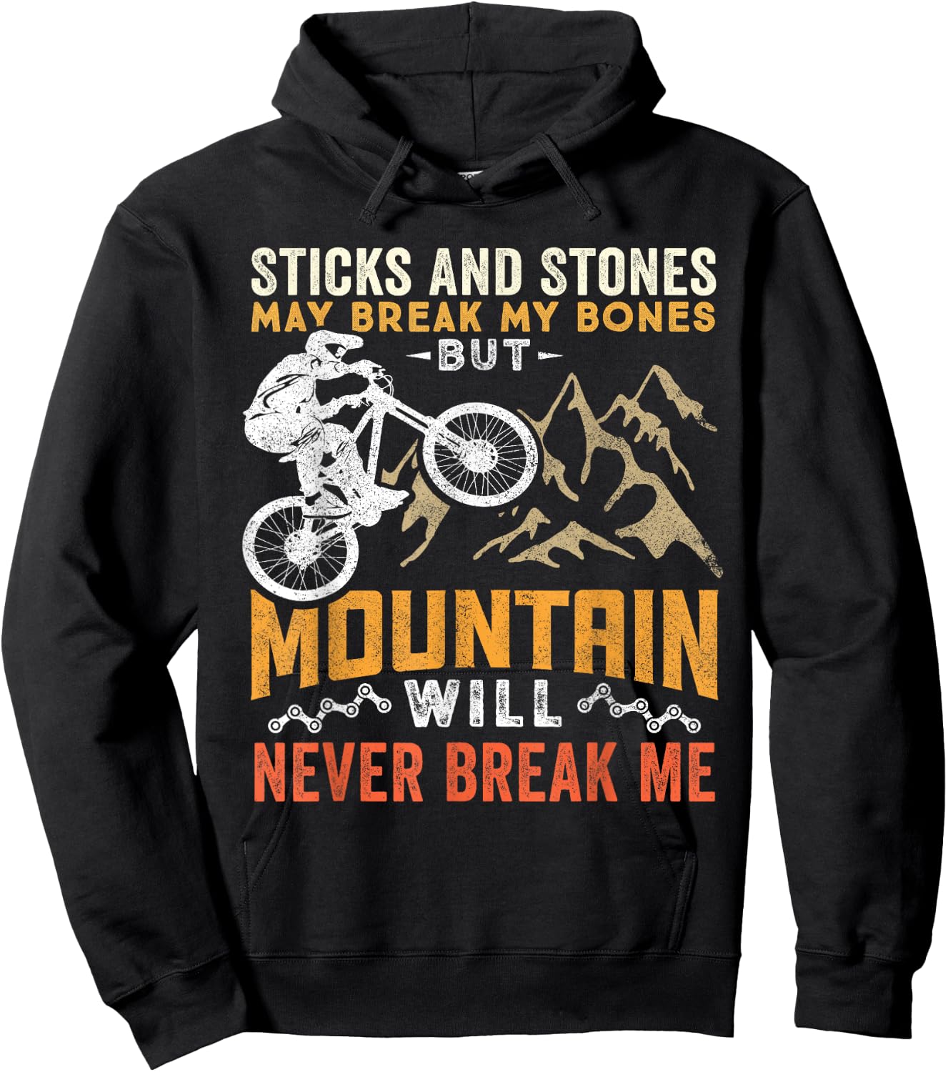MTB Downhill Biking Mountain Will Never Break Me Hoodie - Hoodie | Black