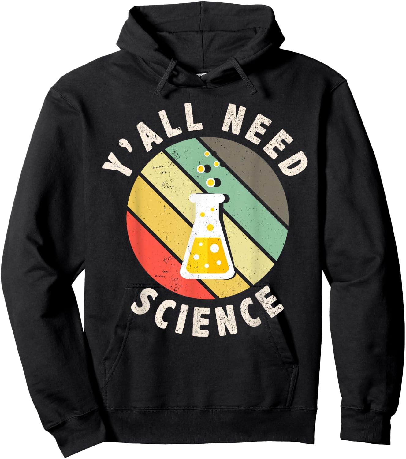 Y'all Need Science Chemistry Biology Physics Teacher Student Hoodie - Hoodie | Black