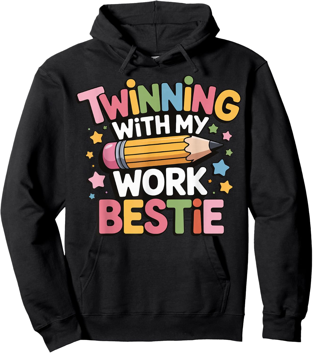 Twinning With My Work Bestie Hoodie - Hoodie | Black