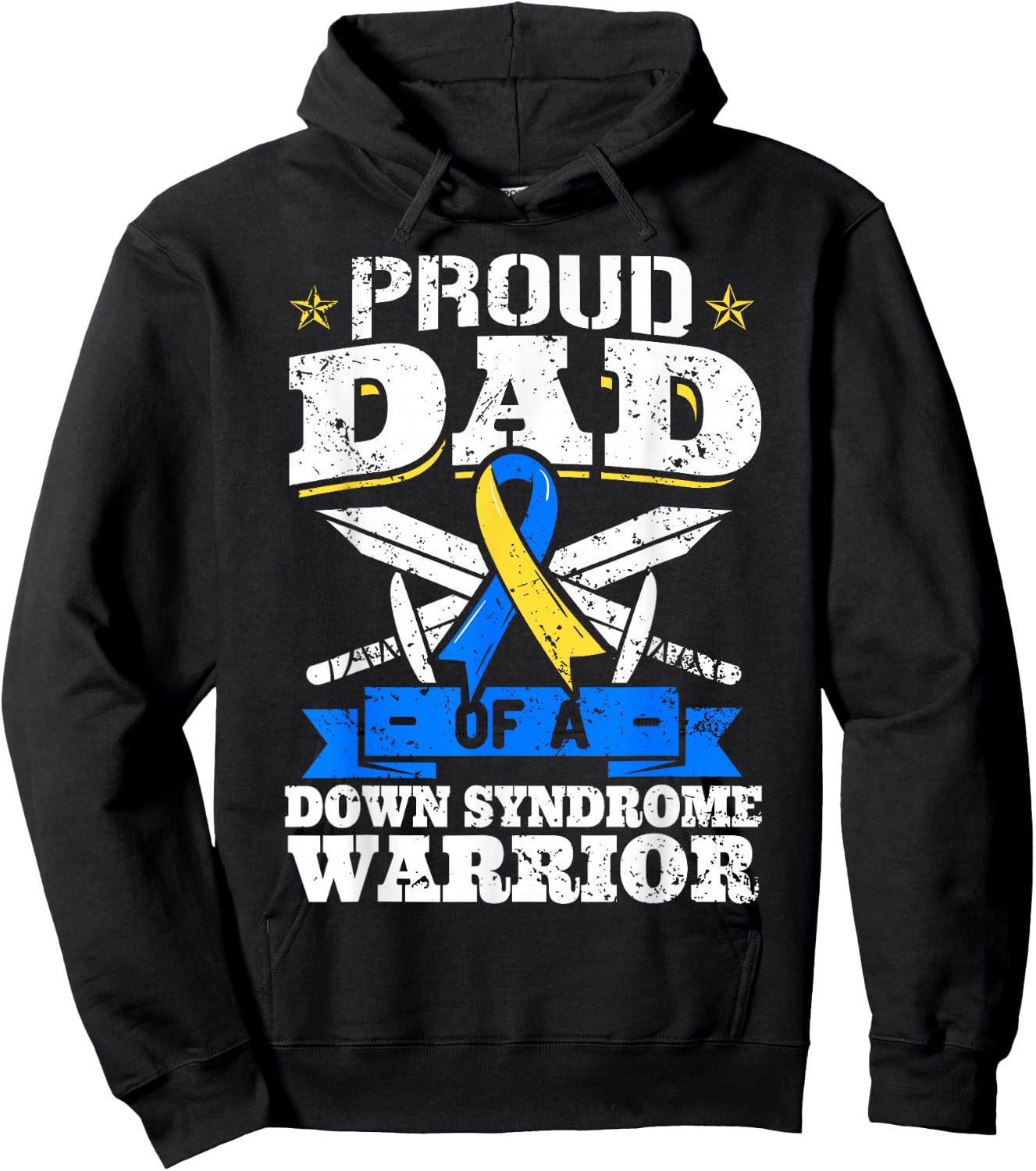 Proud Dad Of A Down Syndrome Warrior Down's Trisomy 21 Dad Hoodie - Hoodie | Black