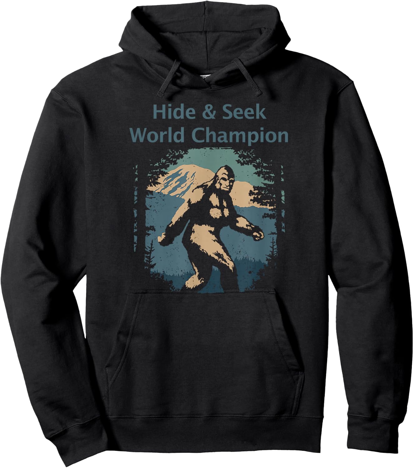 Bigfoot Hide & Seek World Champ Sasquatch Yeti Gift Hoodie - Hoodie | Black