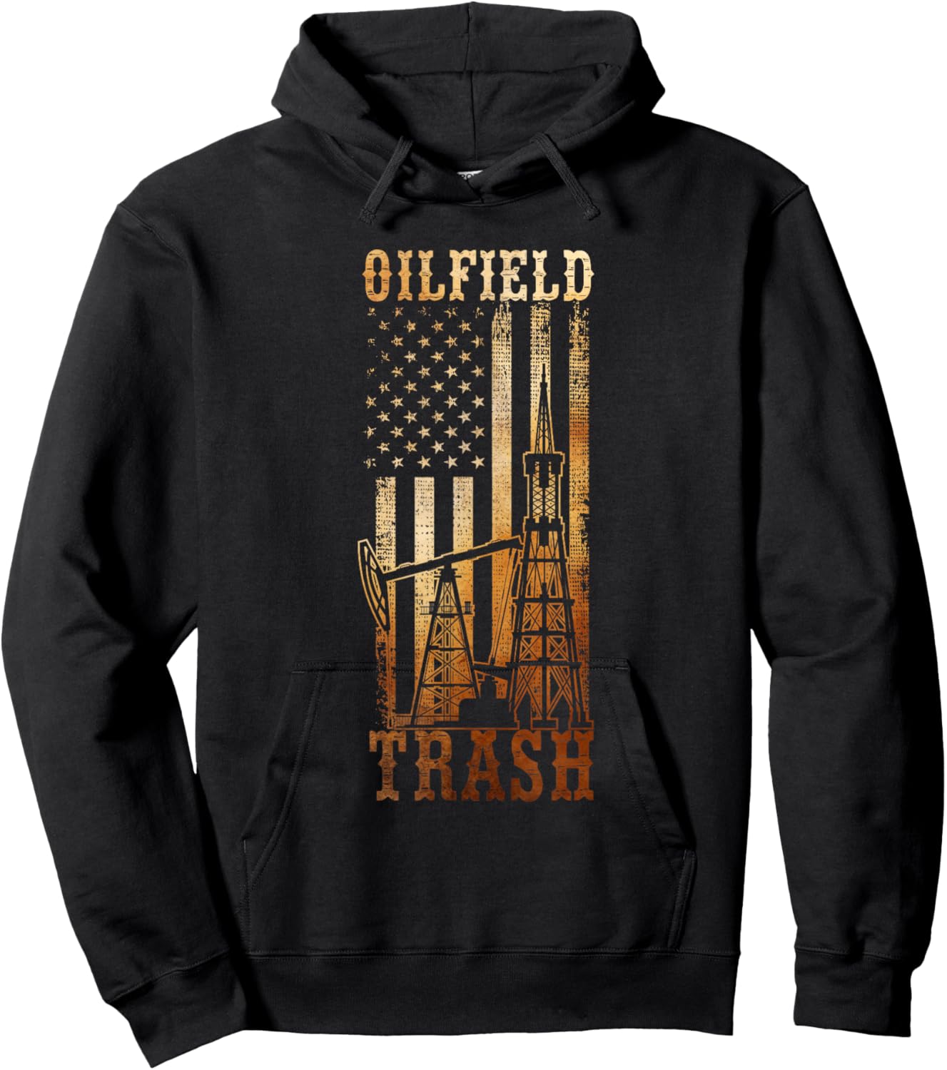 Oilfield Trash Not For The Weak For Oil Rig and Gas Workers Hoodie - Hoodie | Black