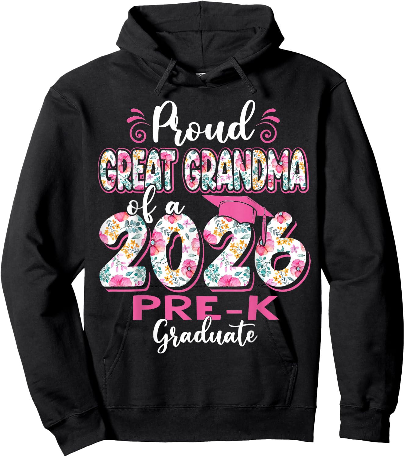 Proud Great Grandma of 2026 Pre-K Graduate Mothers Day Grad Hoodie - Hoodie | Black