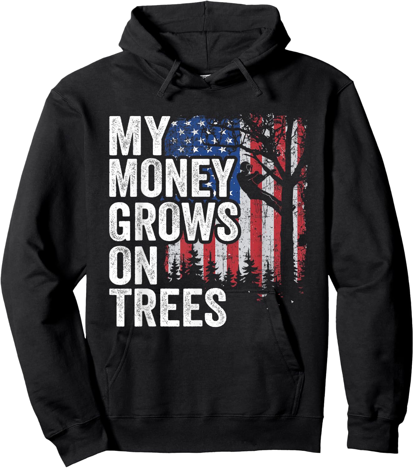 Tree Climbing American Flag Arborist My Money Grows On Trees Hoodie - Hoodie | Black