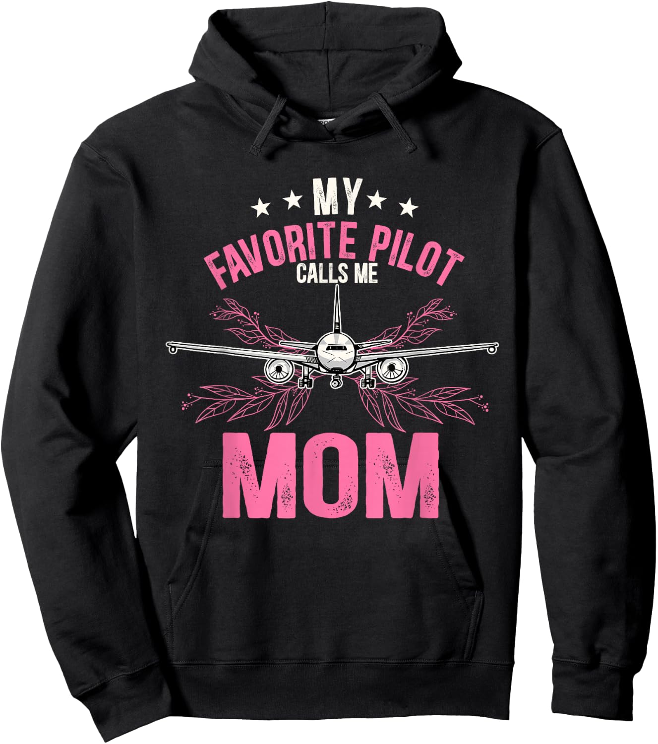 My favorite pilot calls me mom Hoodie - Hoodie | Black