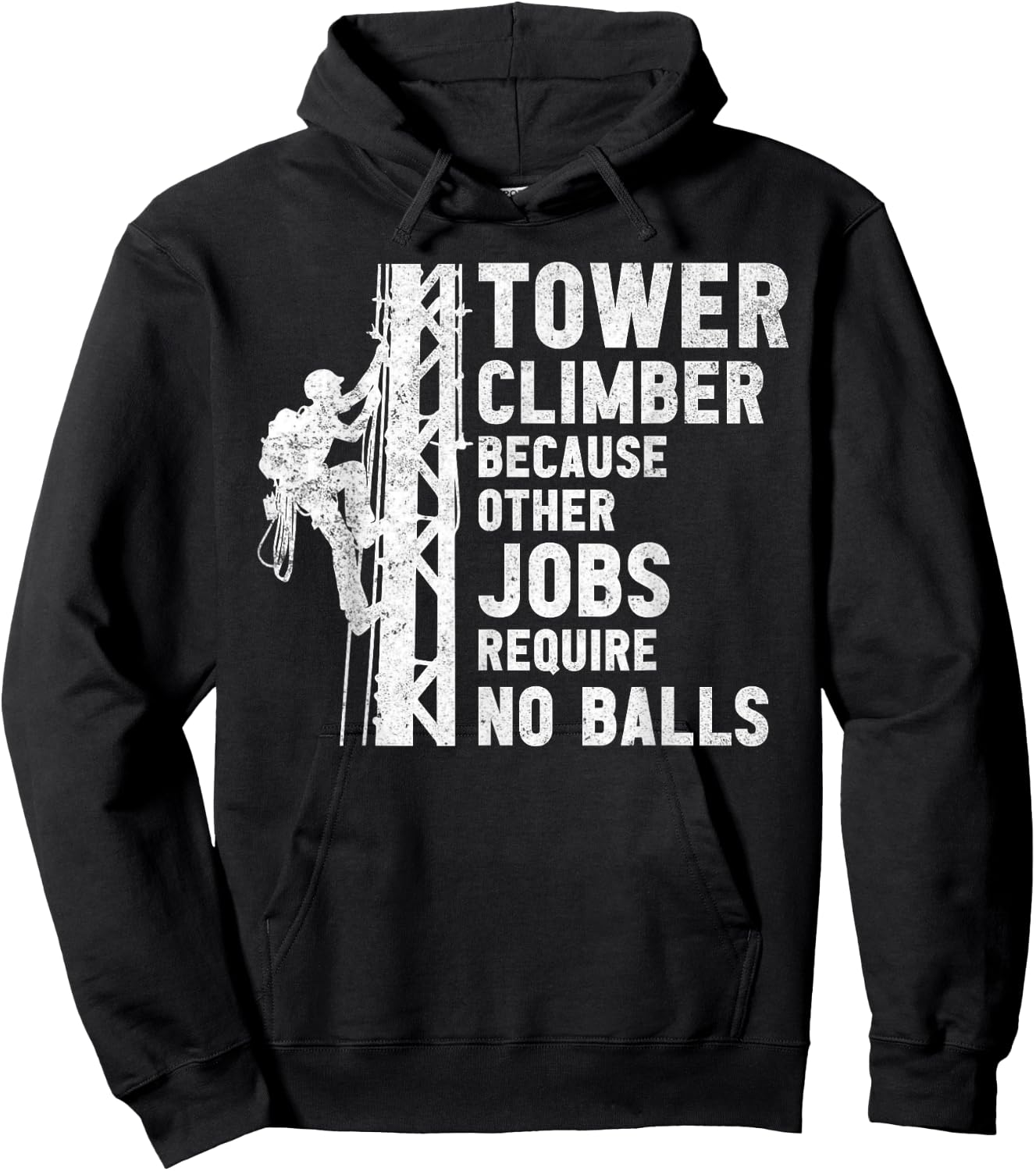 Tower Climber Technician Men And Women Tower Climbing Hoodie - Hoodie | Black