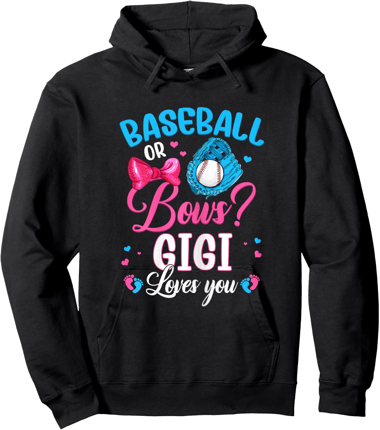 Baseball Or Bows Gigi Loves You Gender Reveal Hoodie - Hoodie | Black