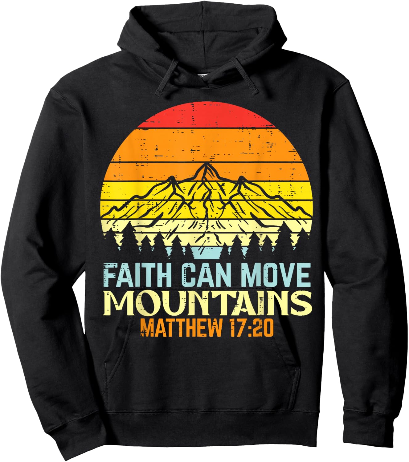 Faith Can Move Mountains Religious God Christian Men Women Hoodie - Hoodie | Black