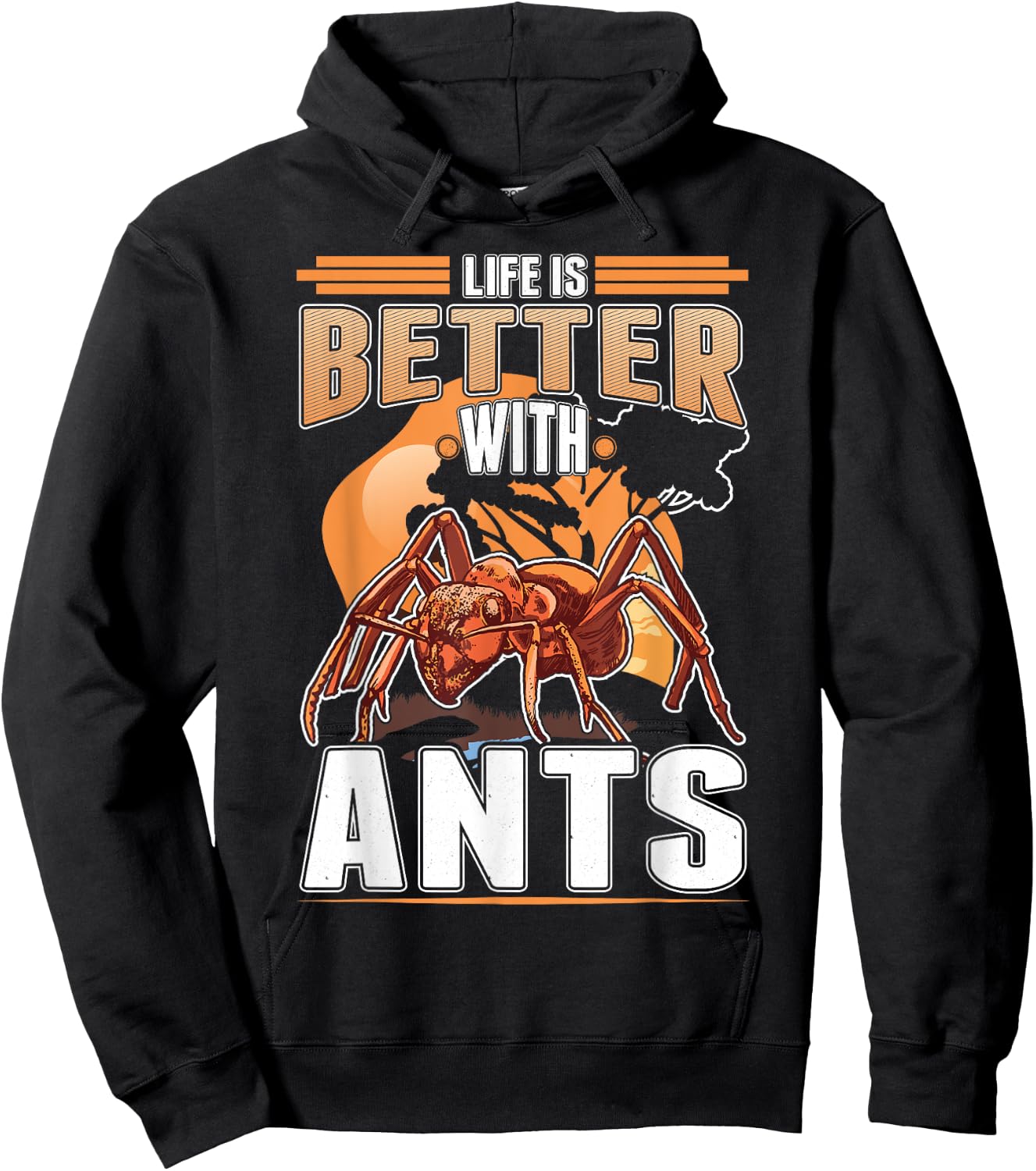 Life is better with ants Anthill Ant farm Ant Hoodie - Hoodie | Black