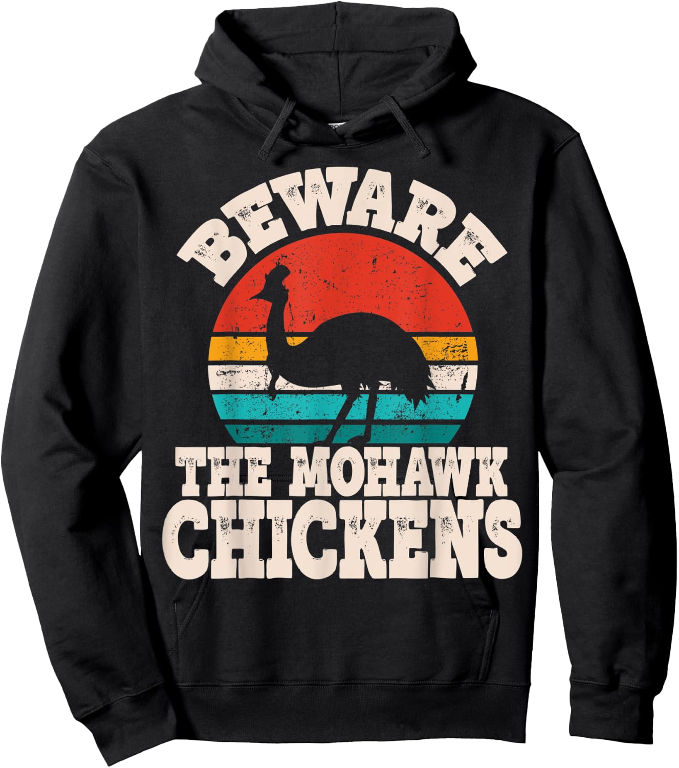 Funny Cassowary Beware Mohawk Chickens Cassowary Lover Hoodie - Hoodie | Black