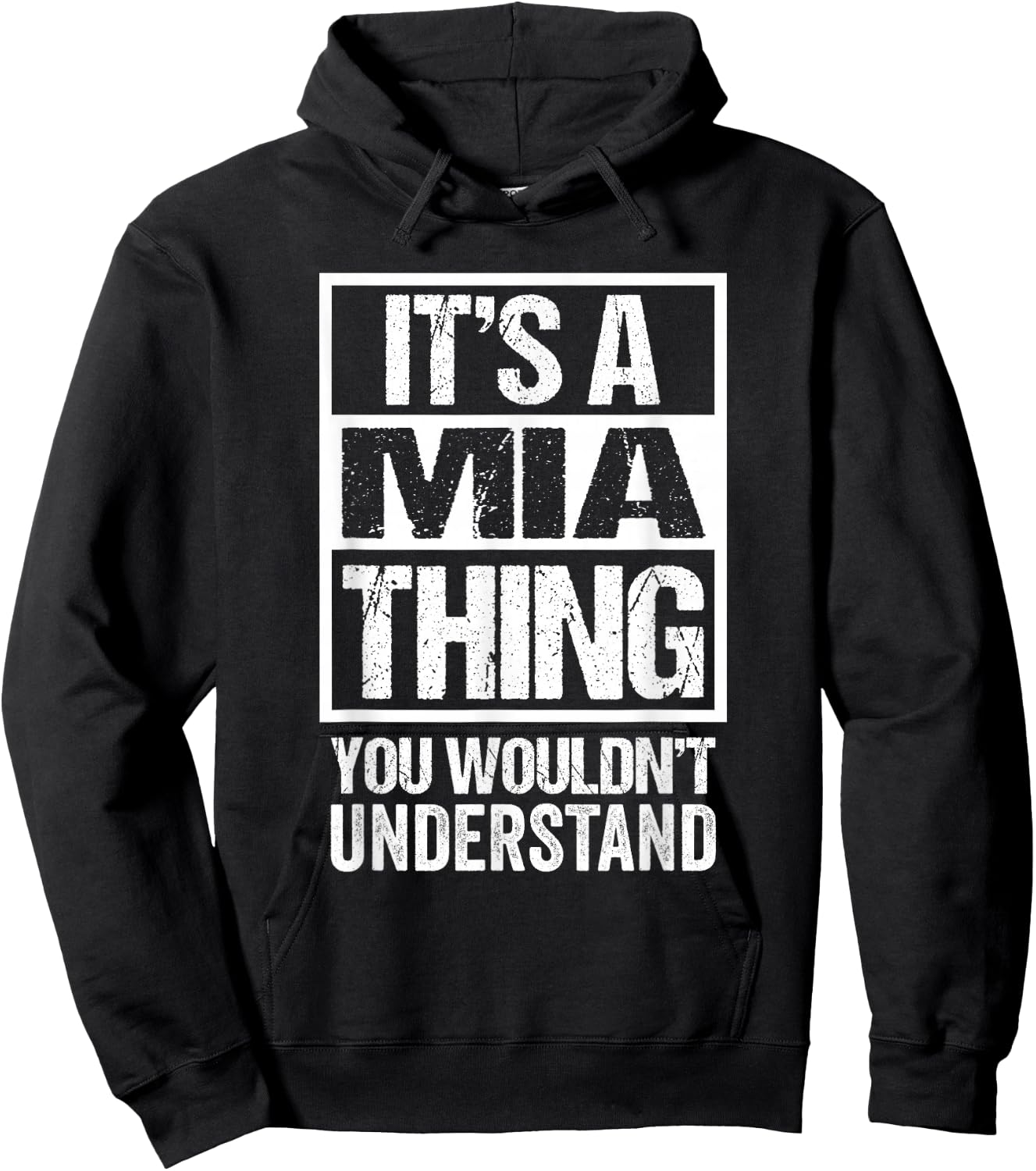 It's A Mia Thing You Wouldn't Understand First Name Hoodie - Hoodie | Black
