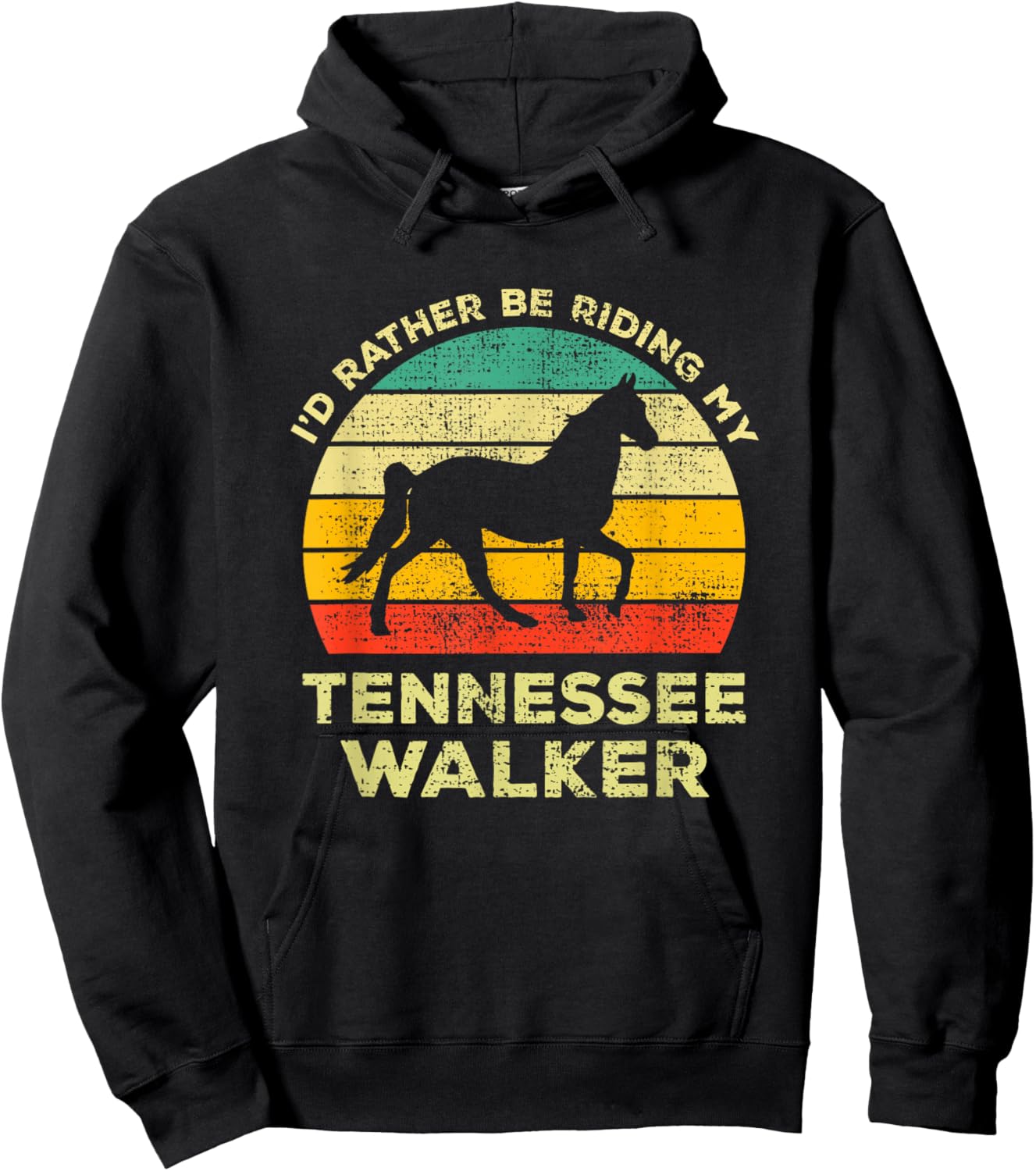 I'd Rather Be With My Tennessee Walking Horse Vintage Gift Hoodie - Hoodie | Black